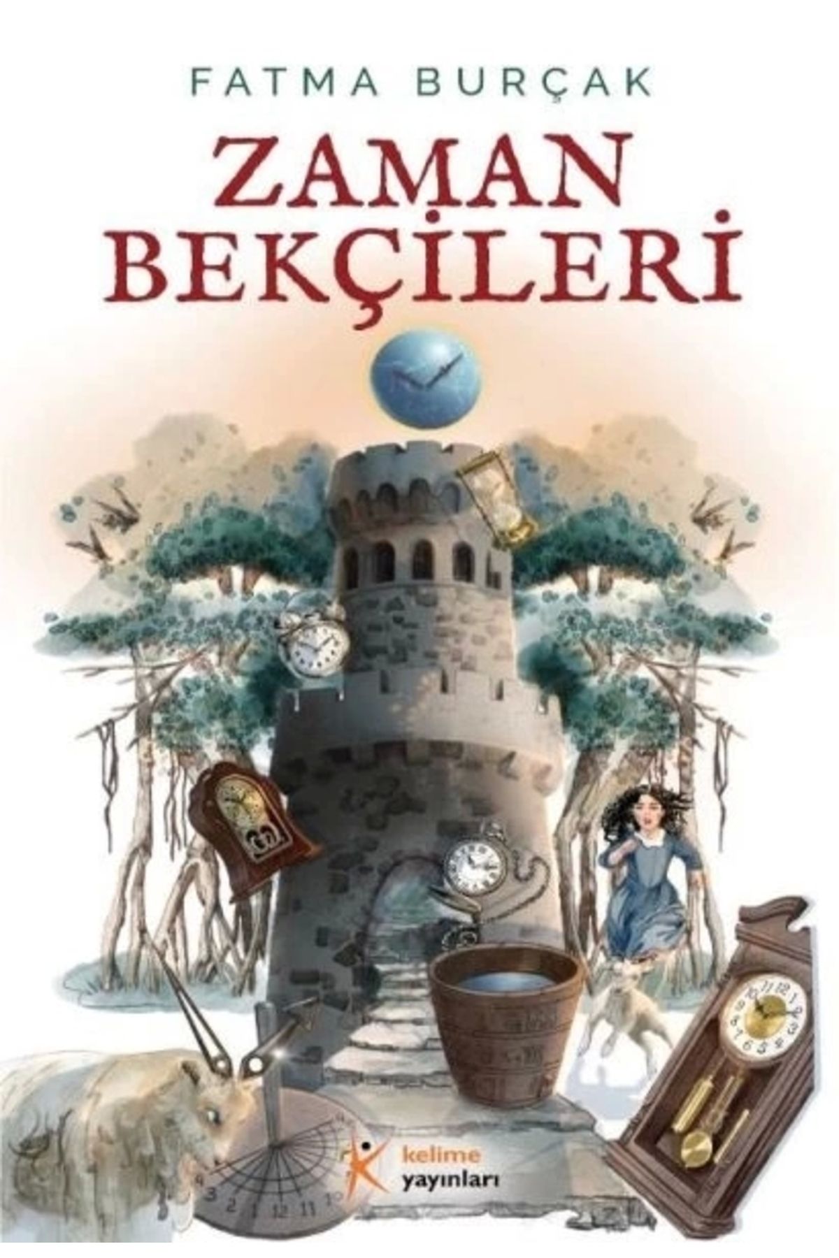 Kelime Yayınları Zaman Bekçileri