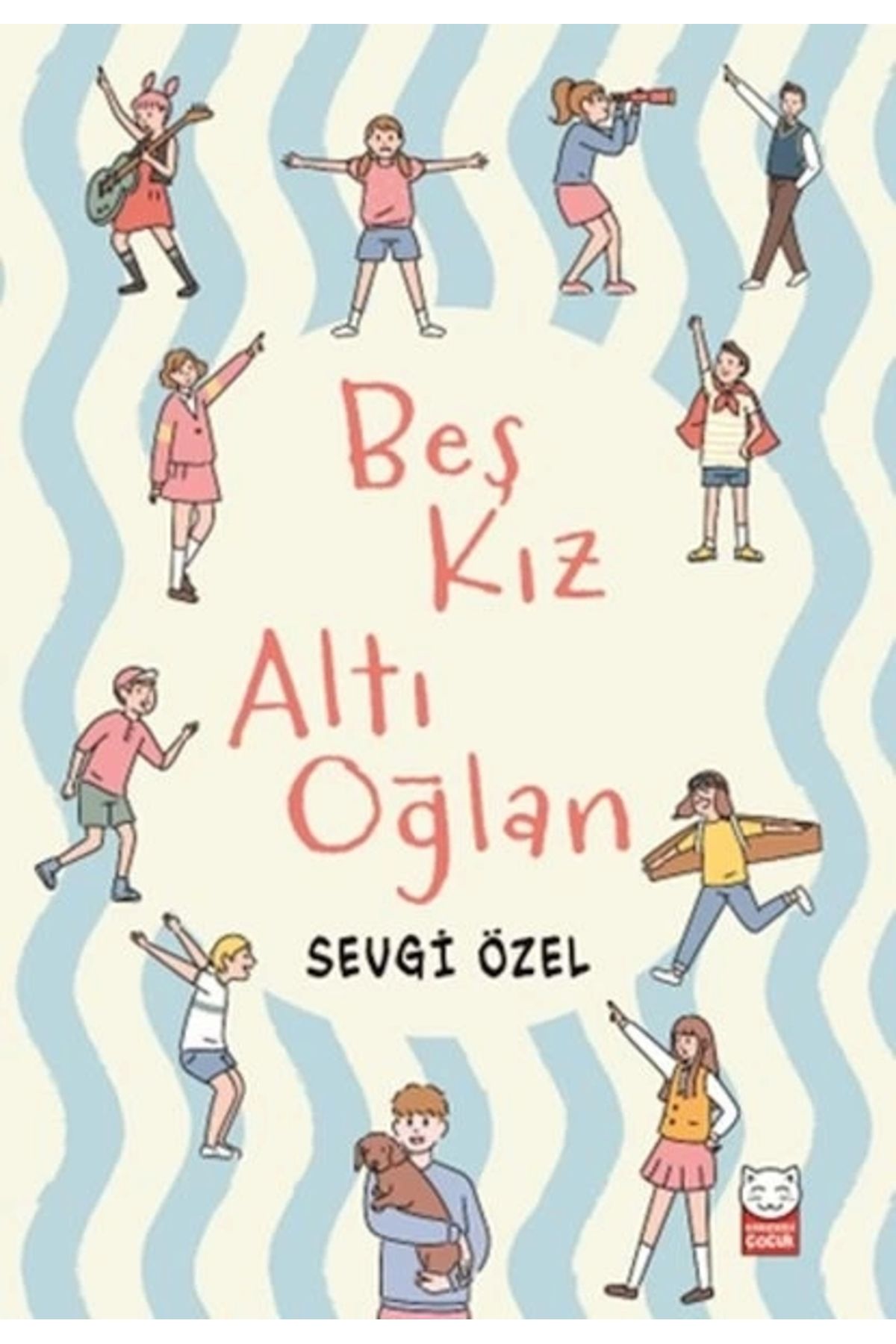 Kırmızı Kedi Çocuk Beş Kız Altı Oğlan