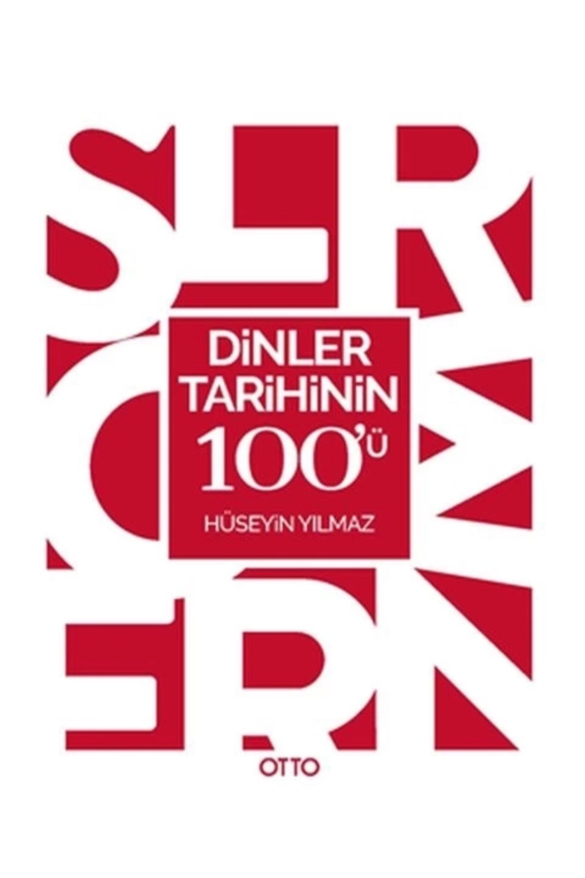 Otto Yayınları Dinler Tarihinin 100'ü