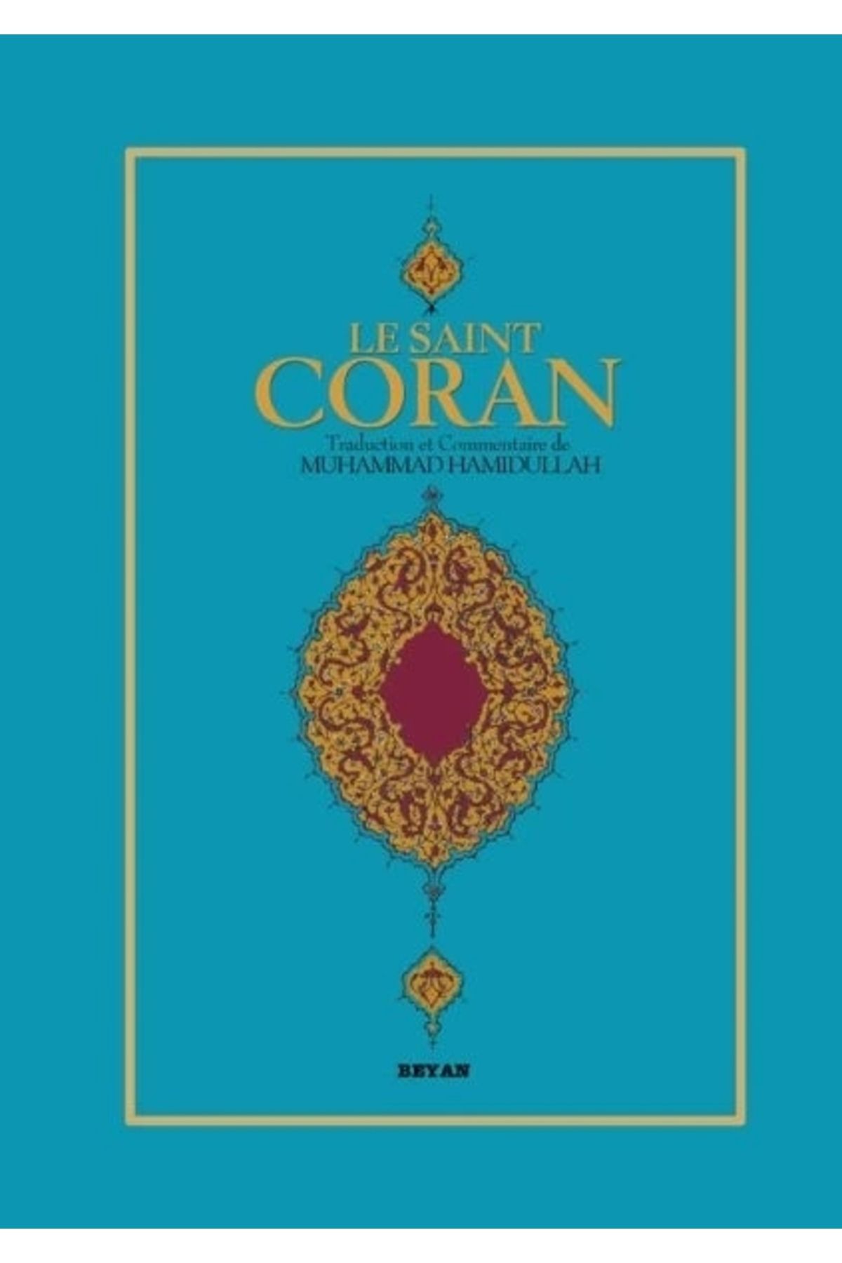 Beyan Yayınları Le Saint Coran (Fransızca Kur'an-ı Kerim Meali)