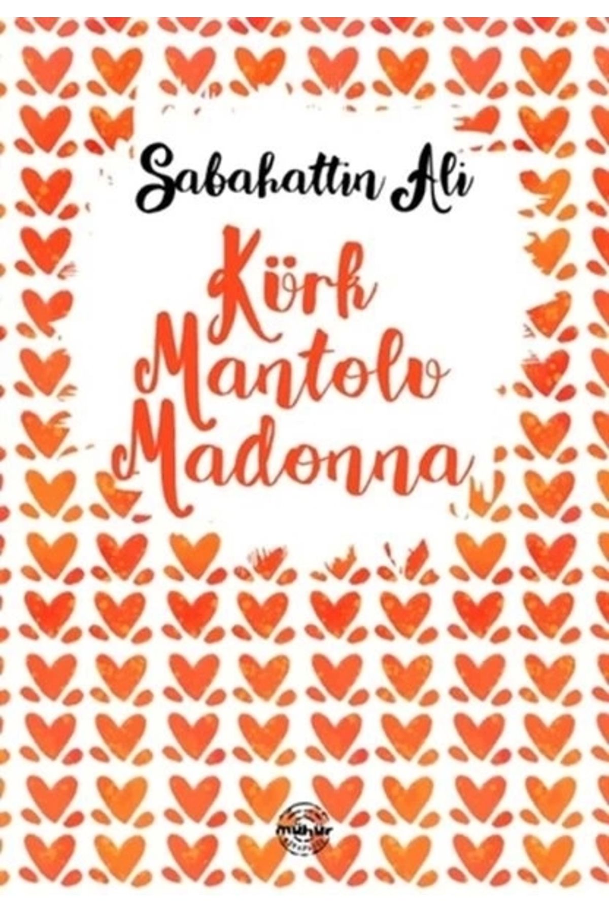Mühür Kitaplığı Kürk Mantolu Madonna