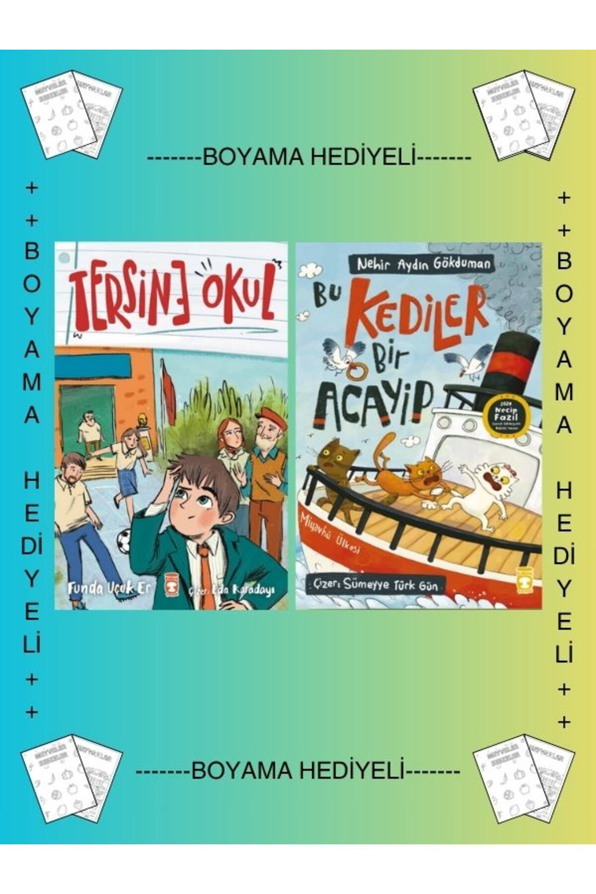 Timaş Yayınları Boyama Hediyeli Tersine Okul Bu Kediler Bir Acayip Funda Uçuk Er Nehir Aydın Gökdu 1. 2. 3. 4. Sınıf