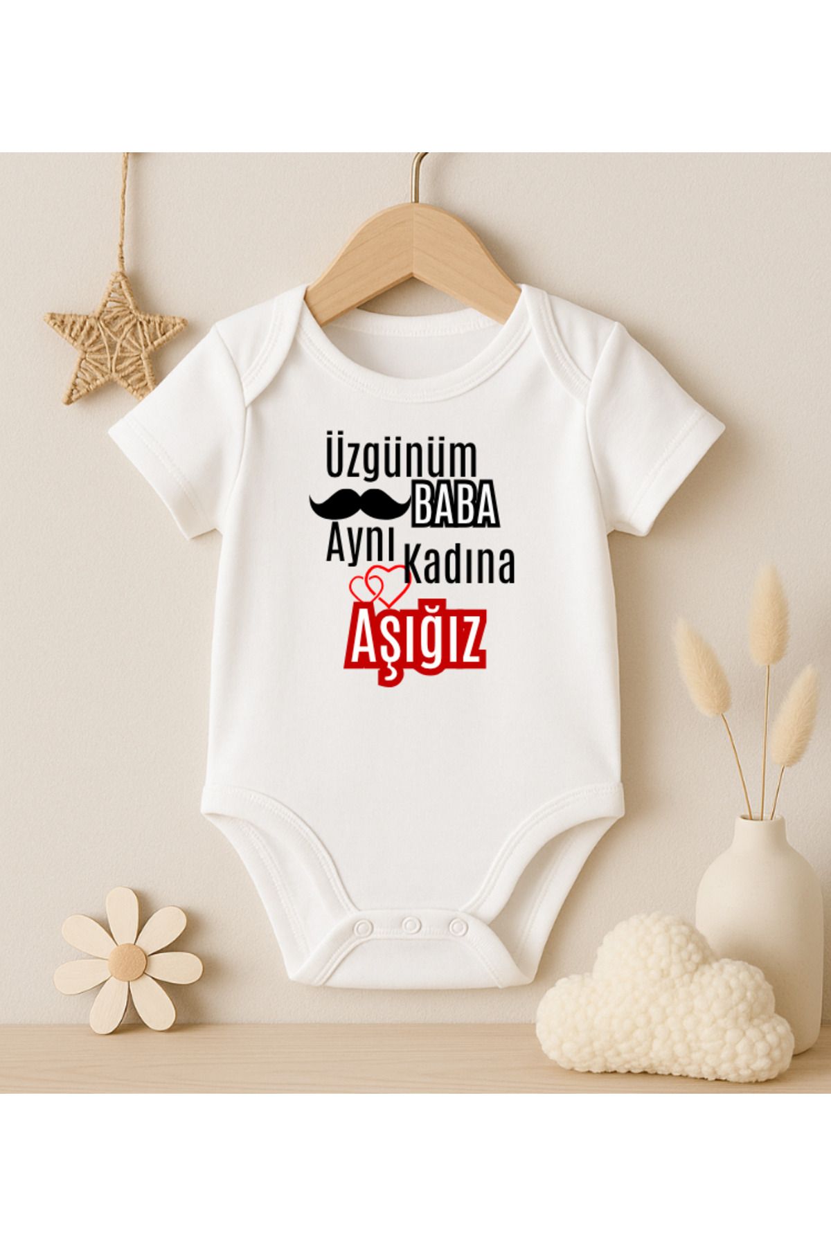 MODAT Üzgünüm Baba Aynı Kadına Aşığız Baskılı Bebek badi zıbın