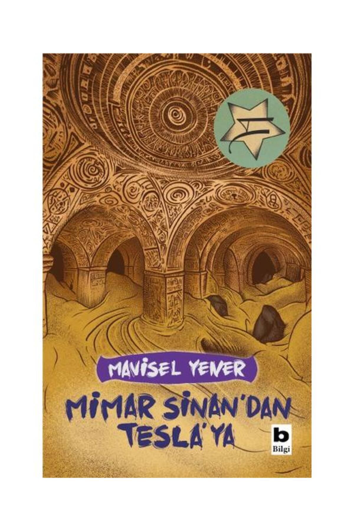 Bilgi Yayınevi Mimar Sinan'dan Tesla'ya