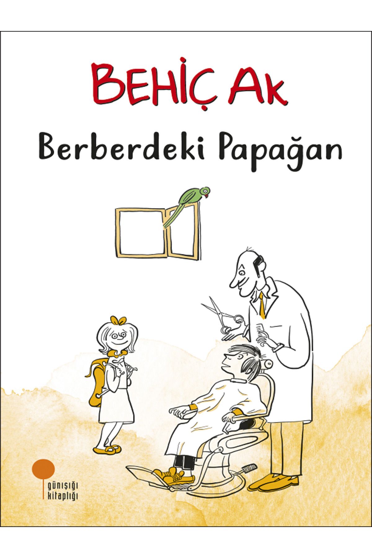 Evrensel İletişim Yayınları Berberdeki Papağan - Behiç