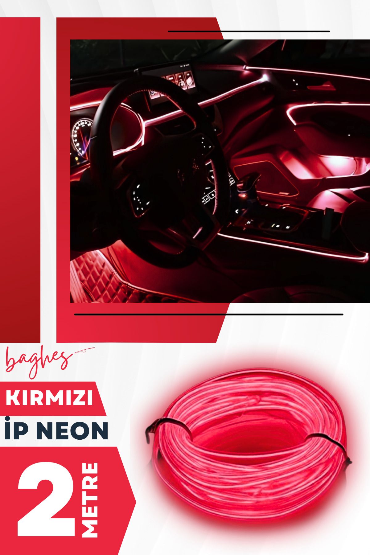 Baghes Kırmızı Araç İçi Torpido Neon LED Şerit – 2 Metre Kırmızı Işık (12V)