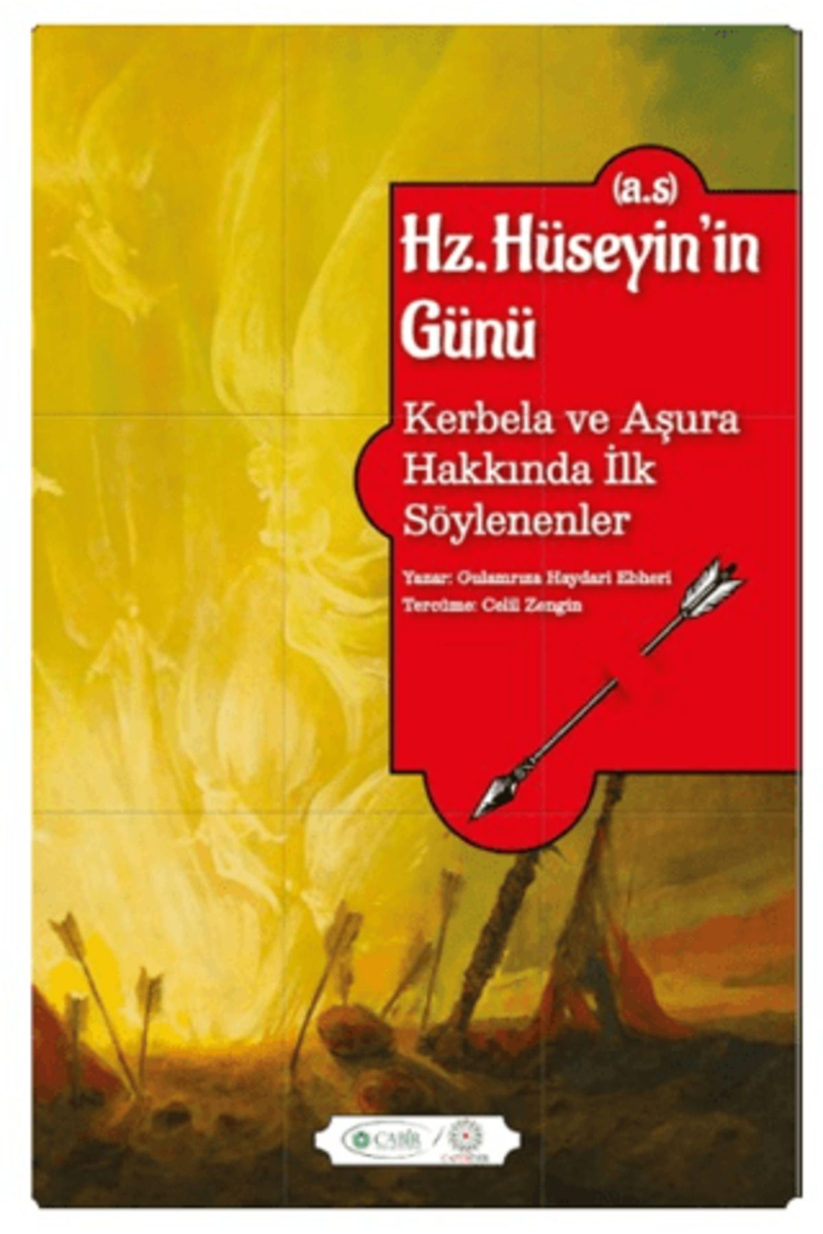 HEKİMANE YAYINLARI Hz. Hüseyin’in Günü (A.S.)