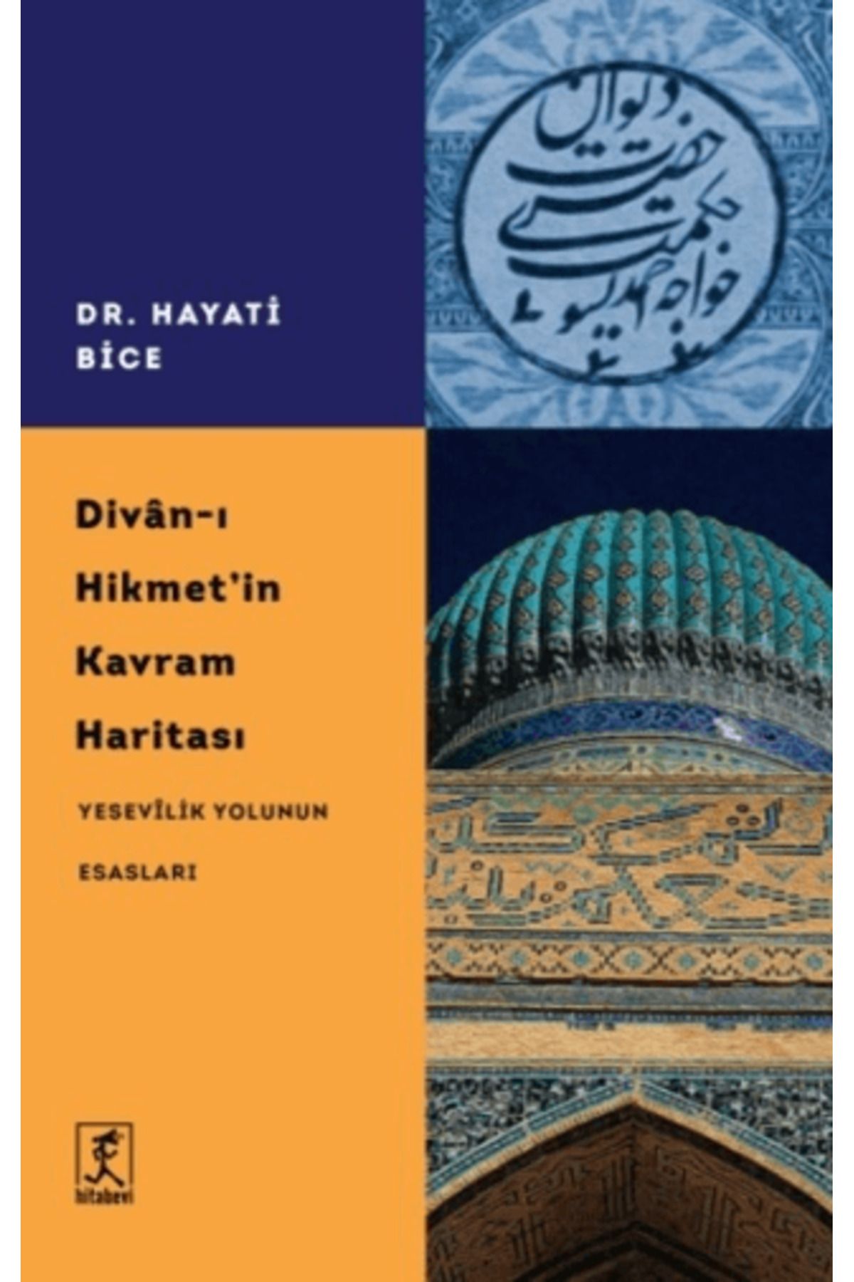 Hitabevi Yayınları Divan-ı Hikmet’in Kavram Haritası