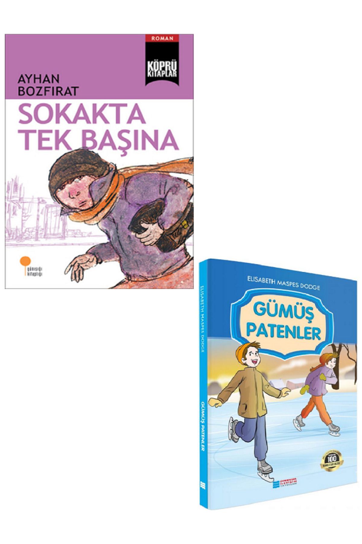 Günışığı Kitaplığı Sokakta Tek Başına - Ayhan Bozfırat + Evrensel Gümüş Patenler / 2 KİTAP SET