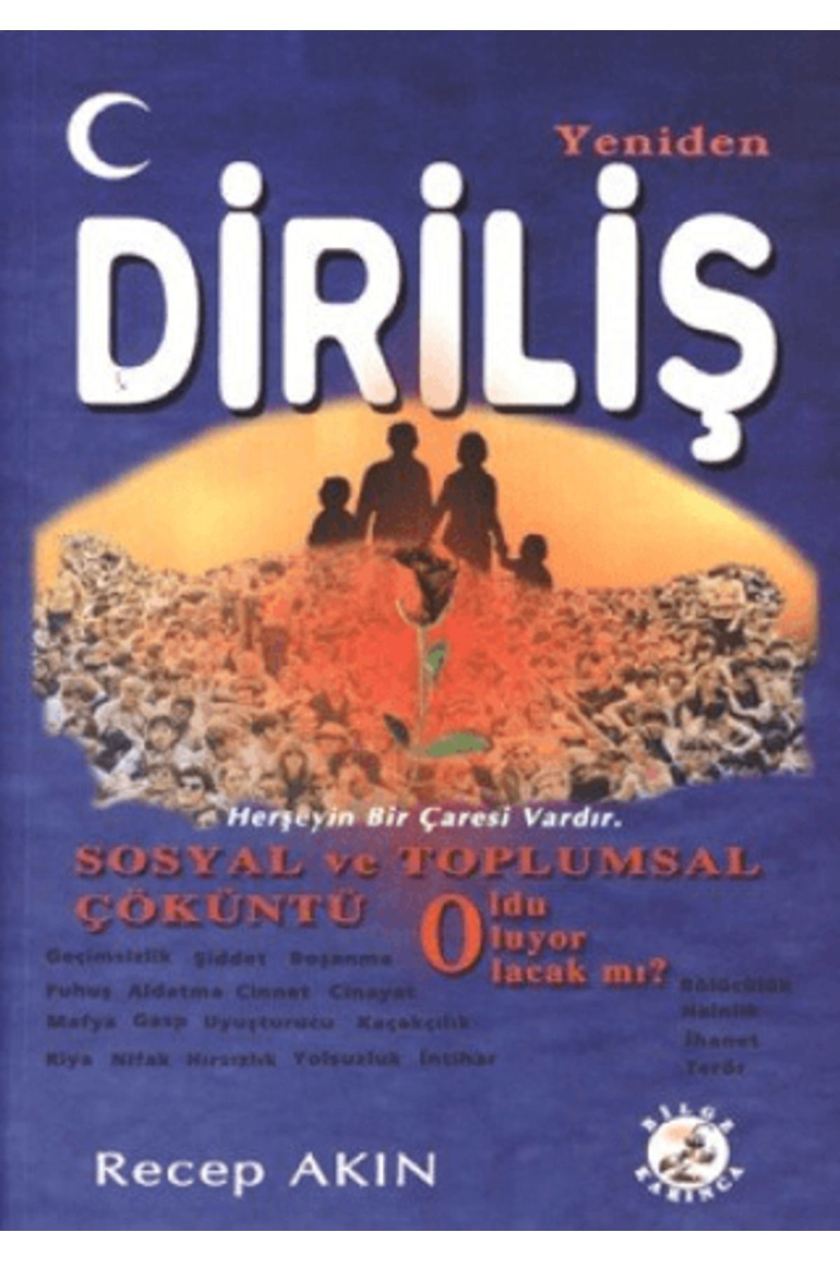 Bilge Karınca Yayınları Yeniden Diriliş