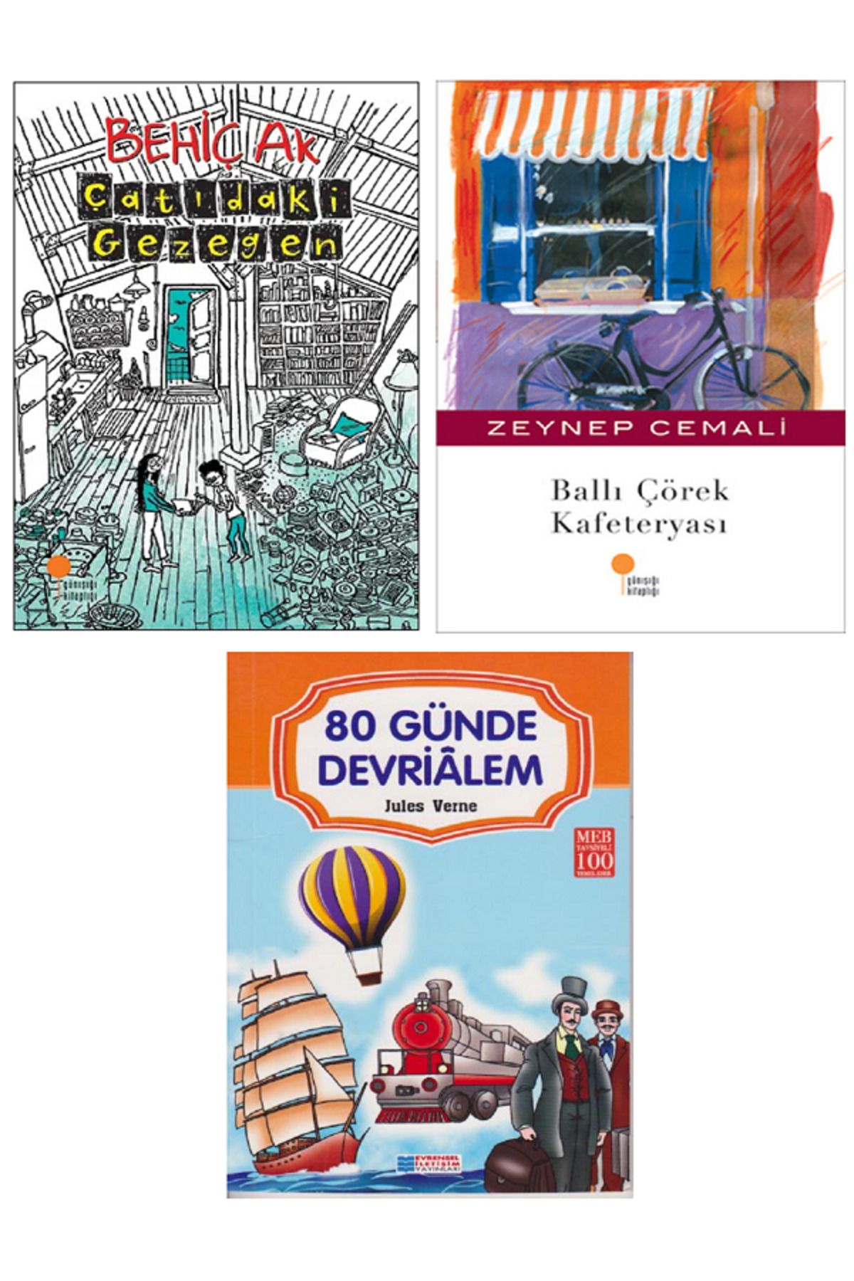 Günışığı Kitaplığı Çatıdaki Gezegen + Ballı Çörek Kafeteryası - Behiç Ak + Evrensel 80 Günde Devrialem / 3 KİTAP SET