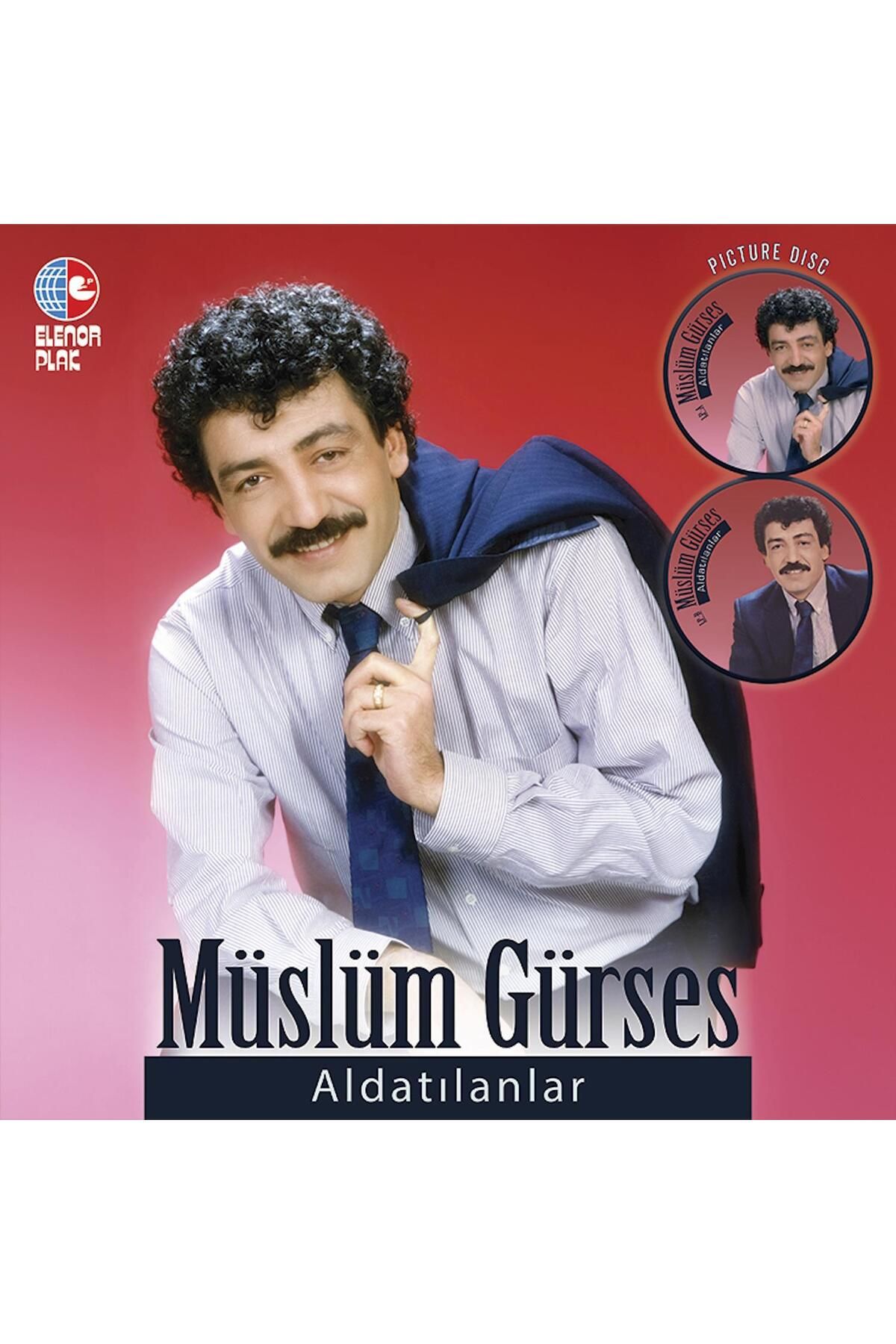 Elenor Müzik Müslüm Gürses - Aldatılanlar (Picture Plak)
