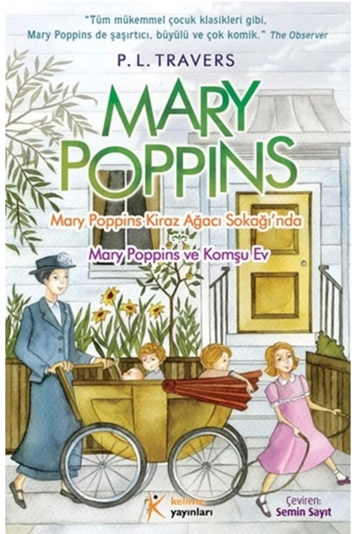 Kelime Yayınları Mary Poppins Kiraz Ağacı Sokağında