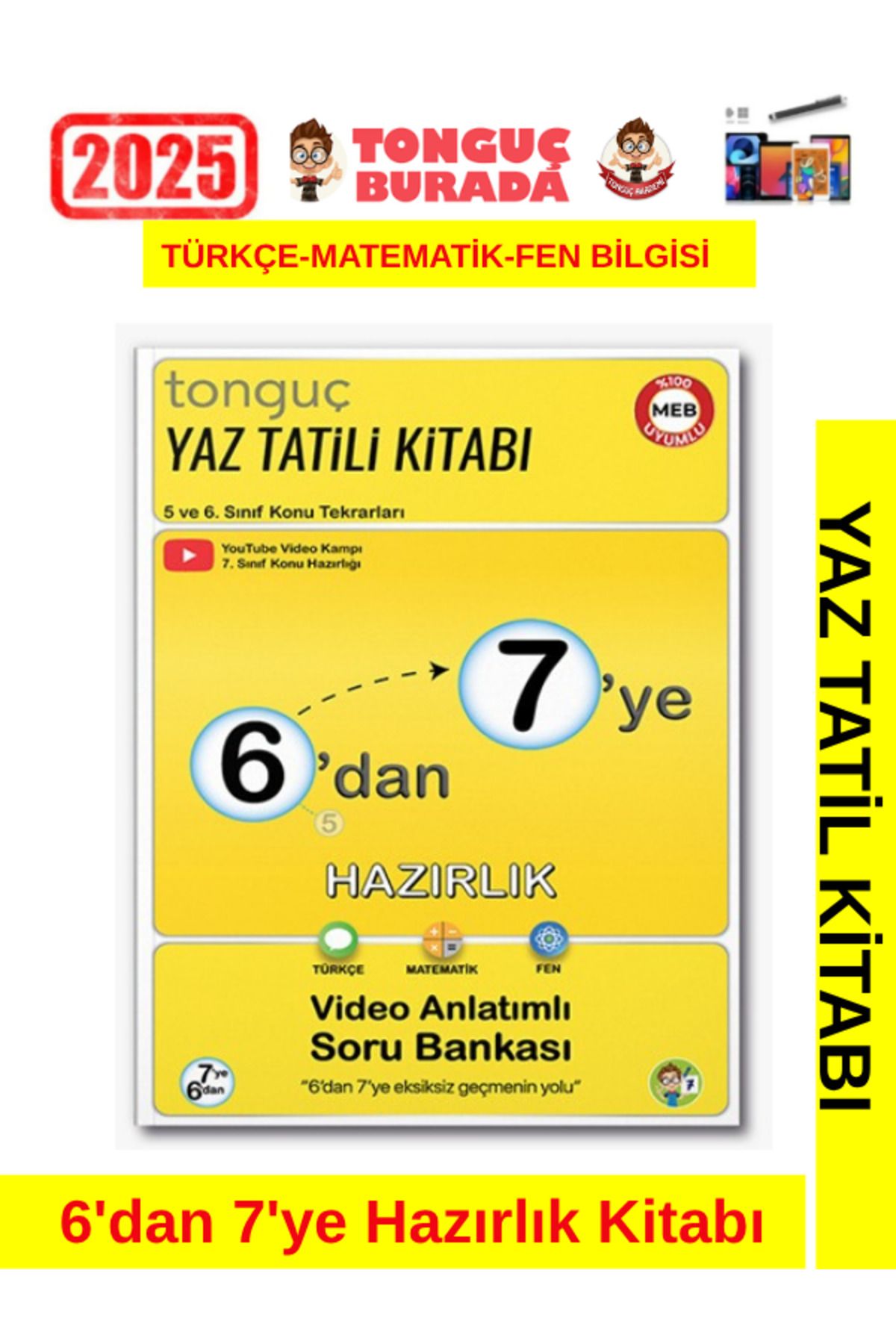 Fenomen Yayıncılık Tonguç 2025 6'dan 7'yeHazırlık Kitabı(Yaz Tatil Kitabı)Video Anlatımlı Soru Bankası