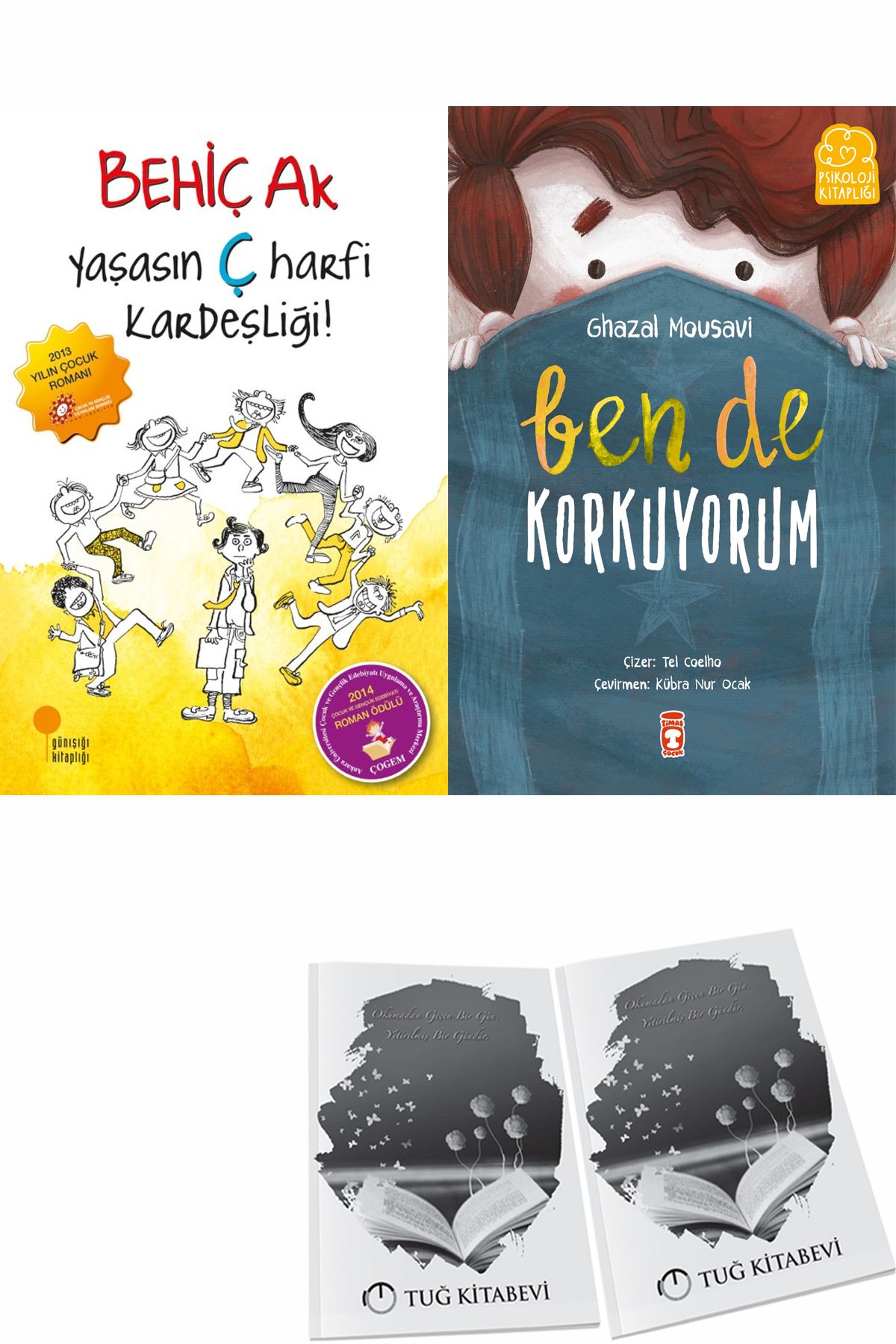 Günışığı Kitaplığı Yaşasın Ç Harfi Kardeşliği! ve Ben de Korkuyorum + Hediyeli