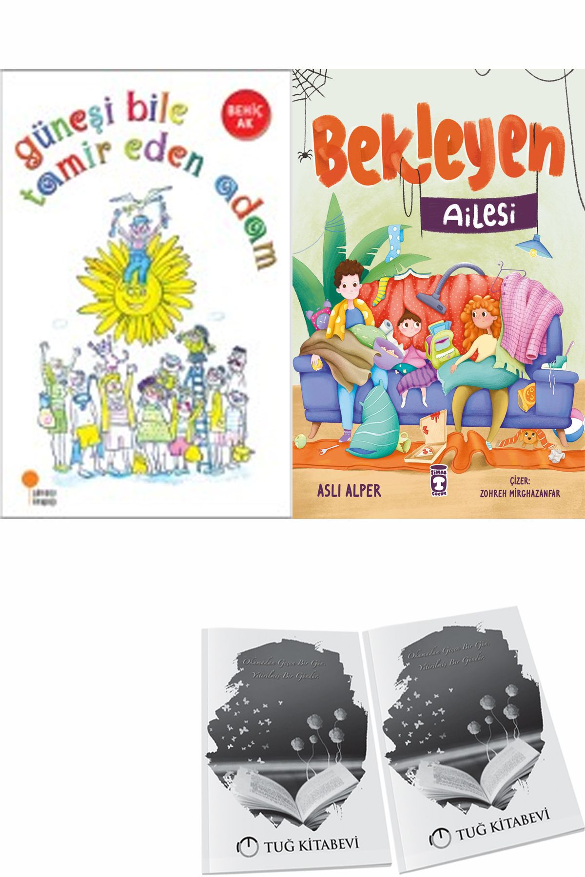 Günışığı Kitaplığı Güneşi Bile Tamir Eden Adam ve Bekleyen Ailesi + Hediyeli