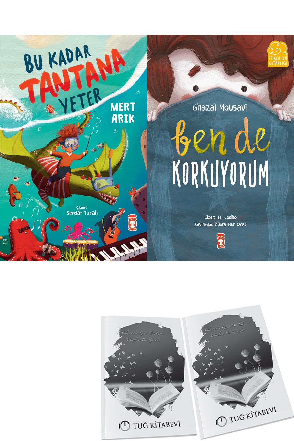 Timaş Çocuk Bu Kadar Tantana Yeter ve Ben de Korkuyorum + Hediyeli