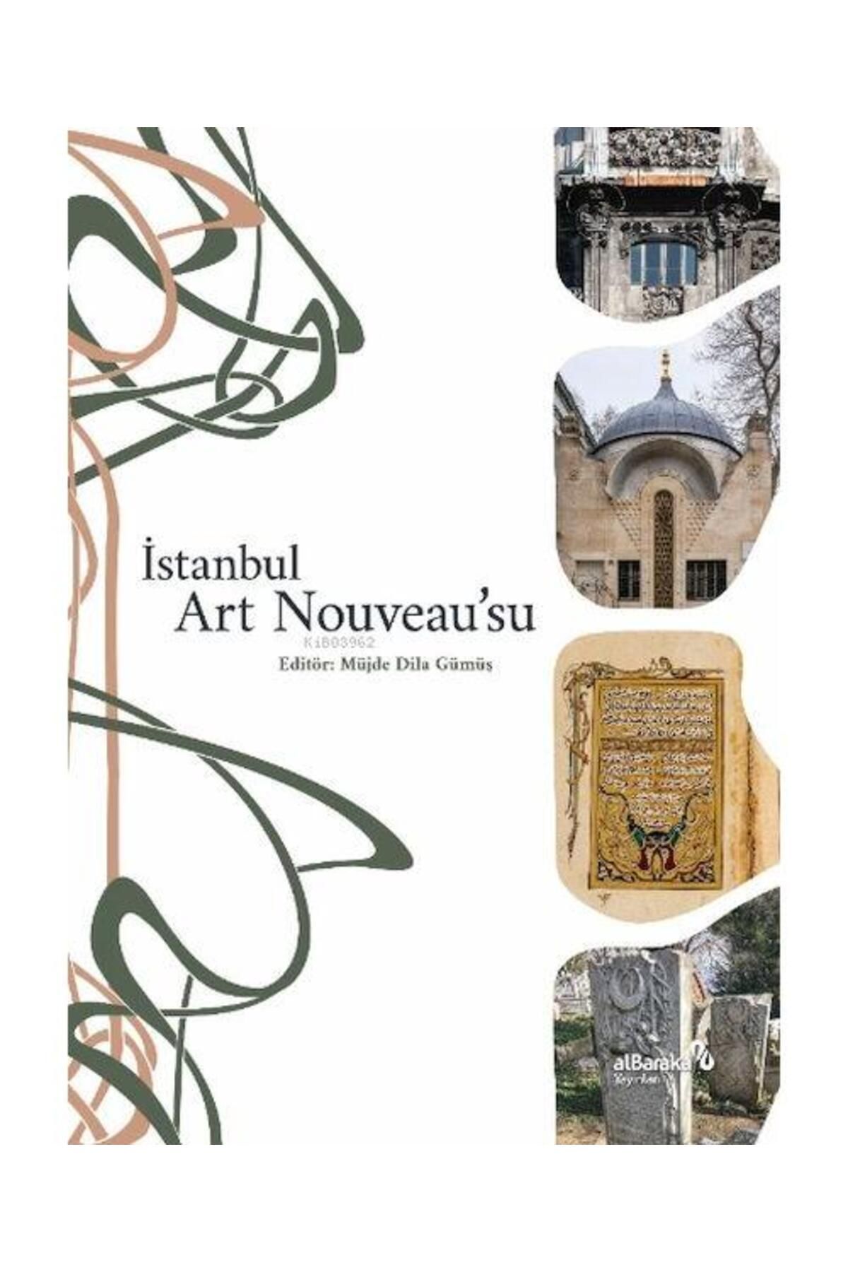 Albaraka Yayınları İstanbul Art Nouveau’su