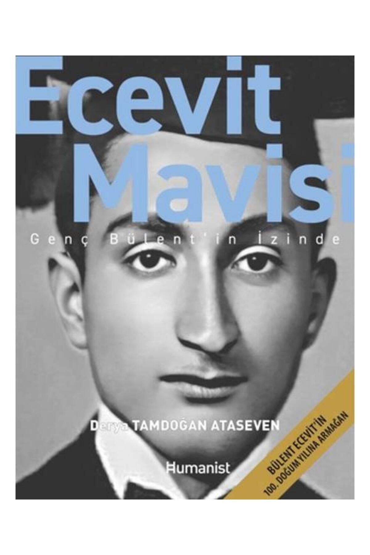 Hümanist Kitap Yayıncılık Ecevit Mavisi Genç Bülent’in İzinde
