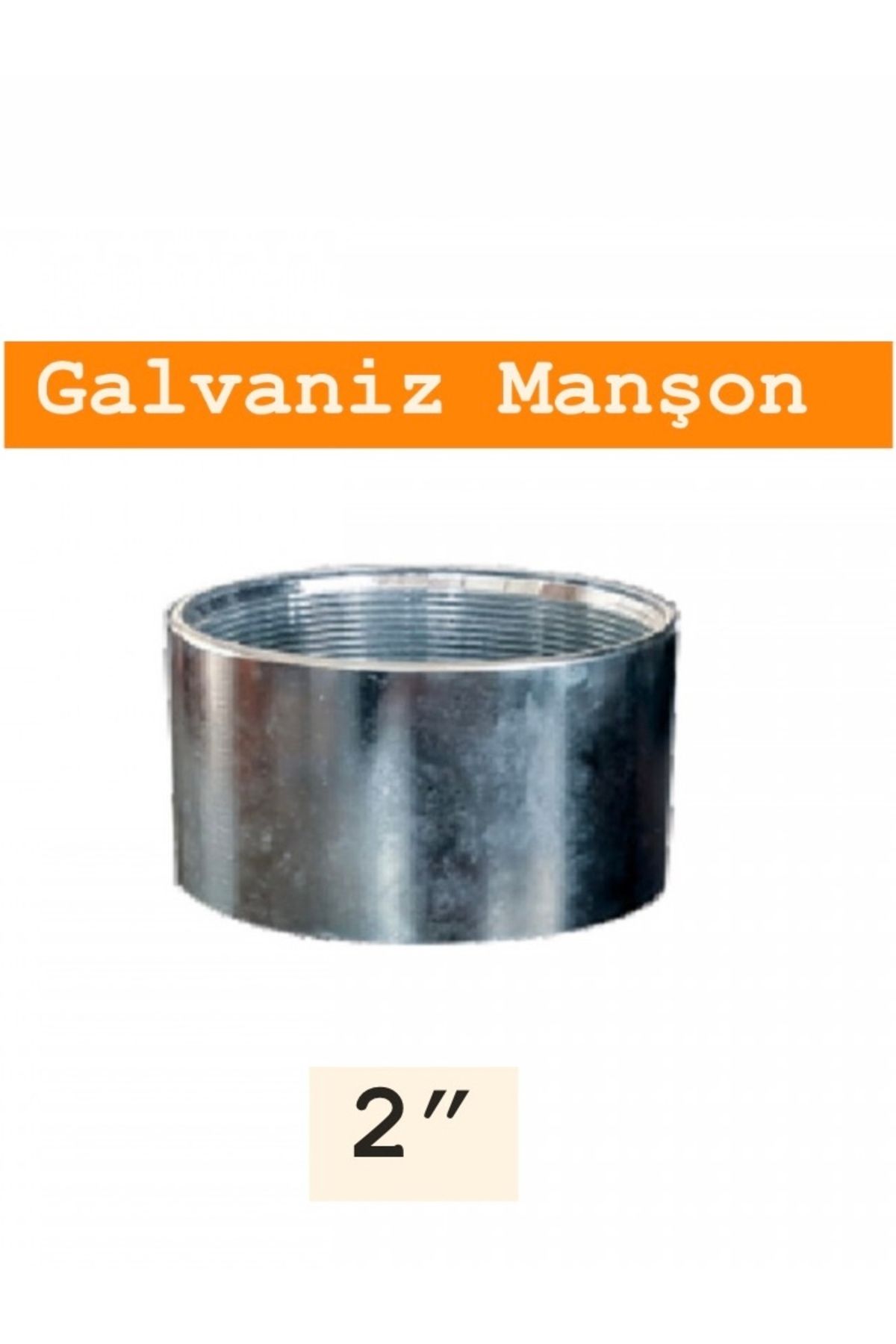 SFS 2” Galvanizli Manşon – 1 Adet