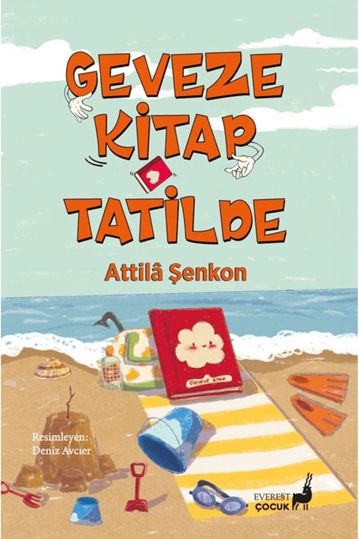 Everest Yayınları Geveze Kitap Tatilde / Attila Şenkon / Everest Çocuk / 9786253694326