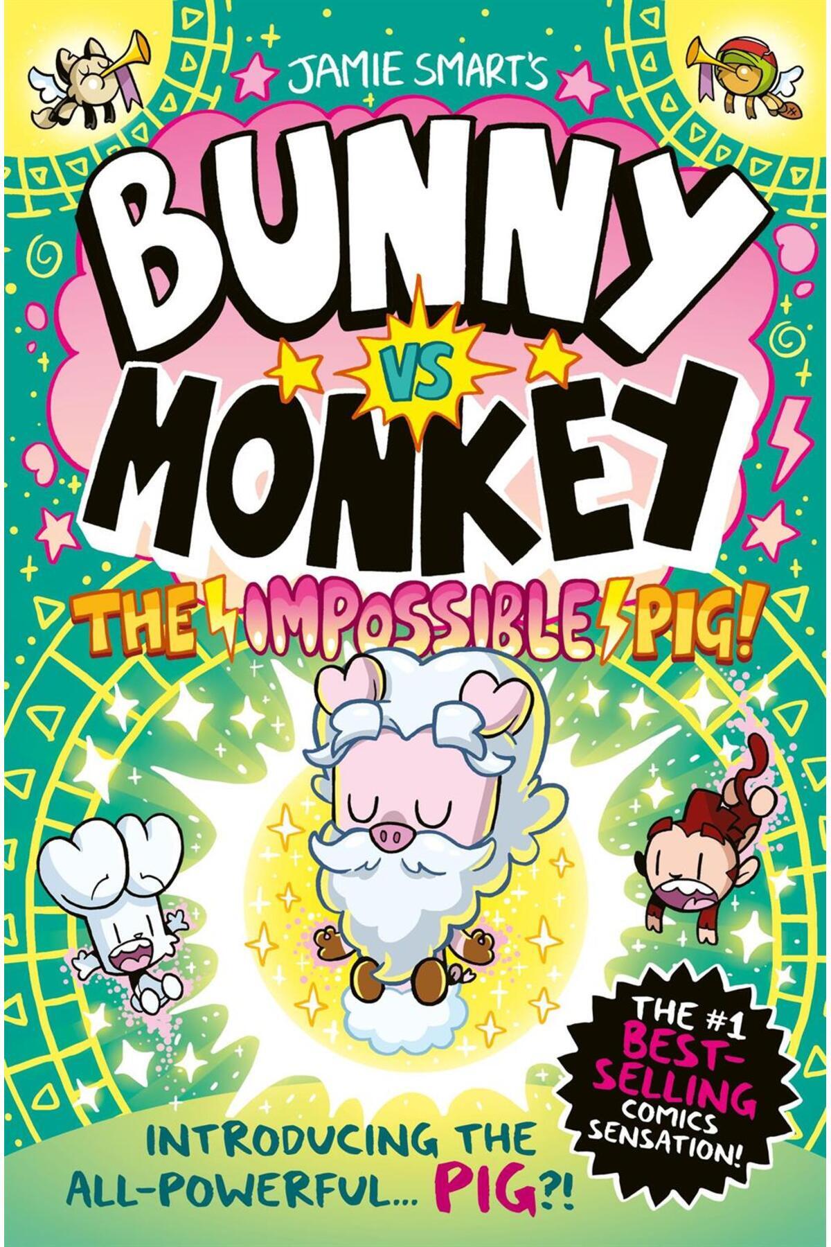 Phoenix Yayınevi The Impossible Pig! - Jamie Smart's Bunny Vs Monkey
