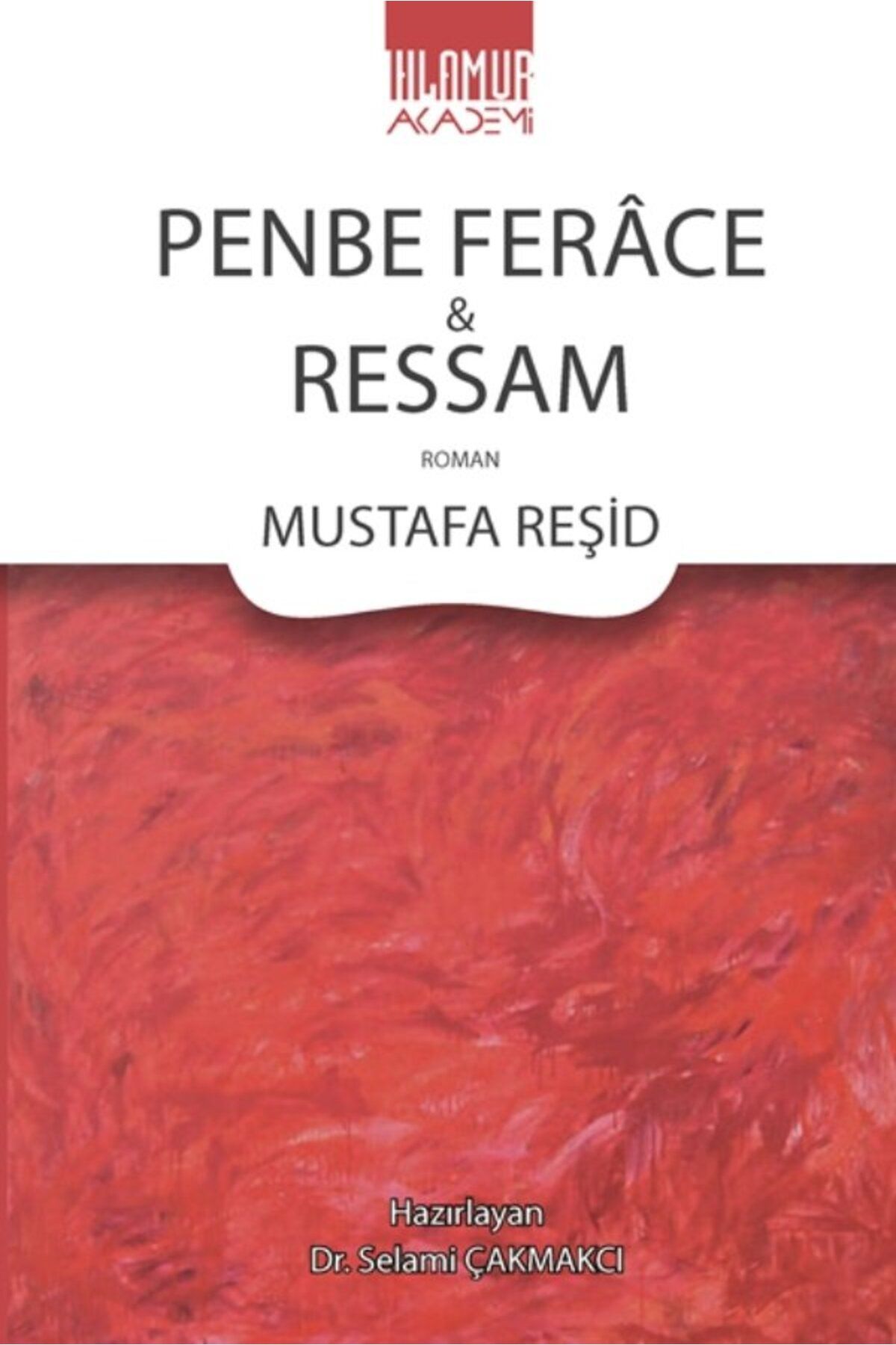 Ihlamur Akademi Penbe Ferâce ve Ressam
