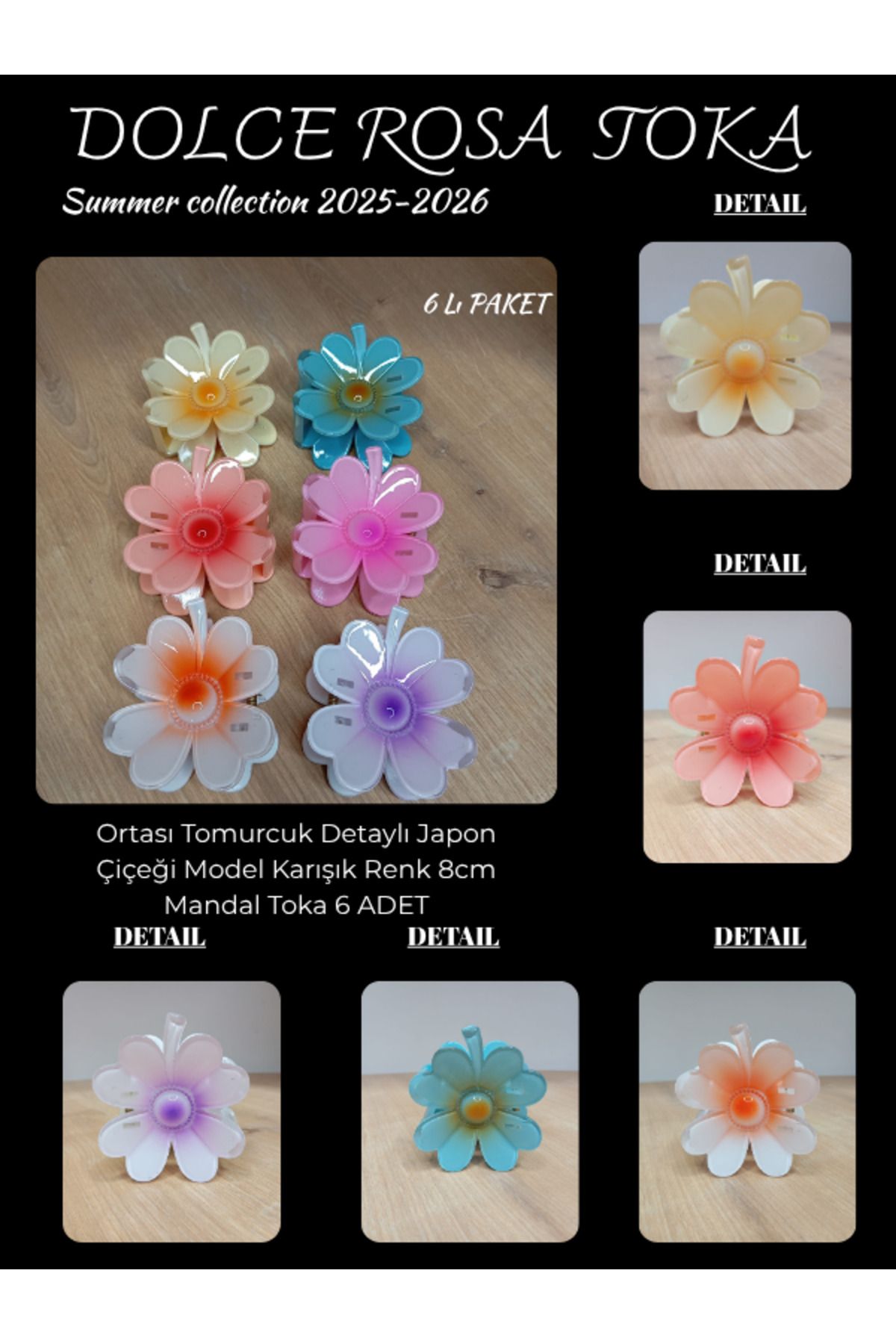 Dolce Rosa Ortası Tomurcuk Detaylı Japon Çiçeği Model Karışık Renk 8cm Mandal Toka 6 Lı PAKET