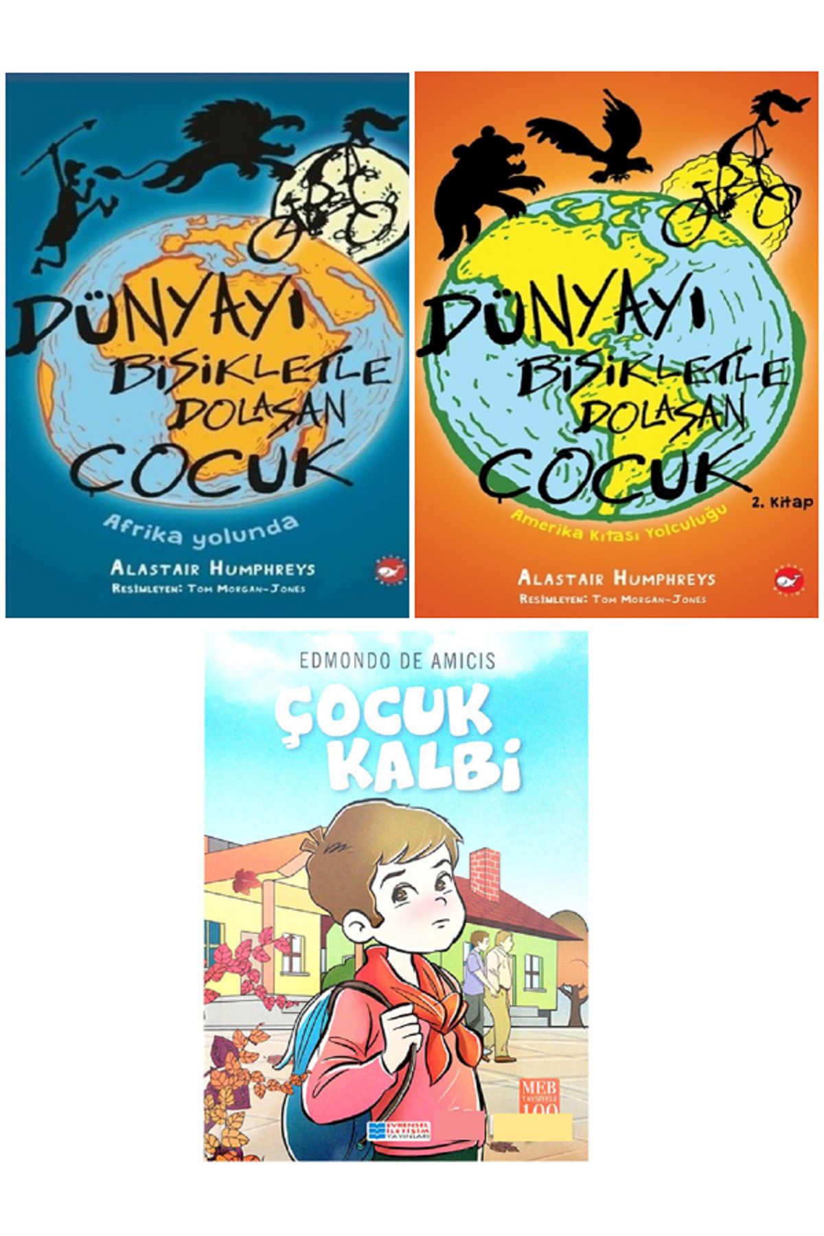Evrensel İletişim Yayınları Dünyayı Bisikletle Dolaşan Çocuk 1. ve 2. Kitapları + Çocuk Kalbi 100 Temel Eser / 3 KİTAP SET