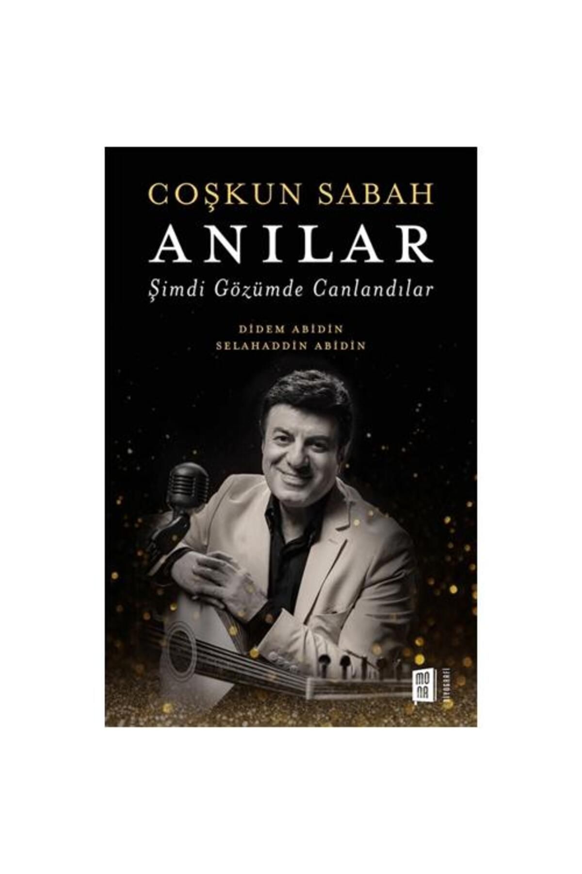 Mona Kitap Coşkun Sabah Anılar