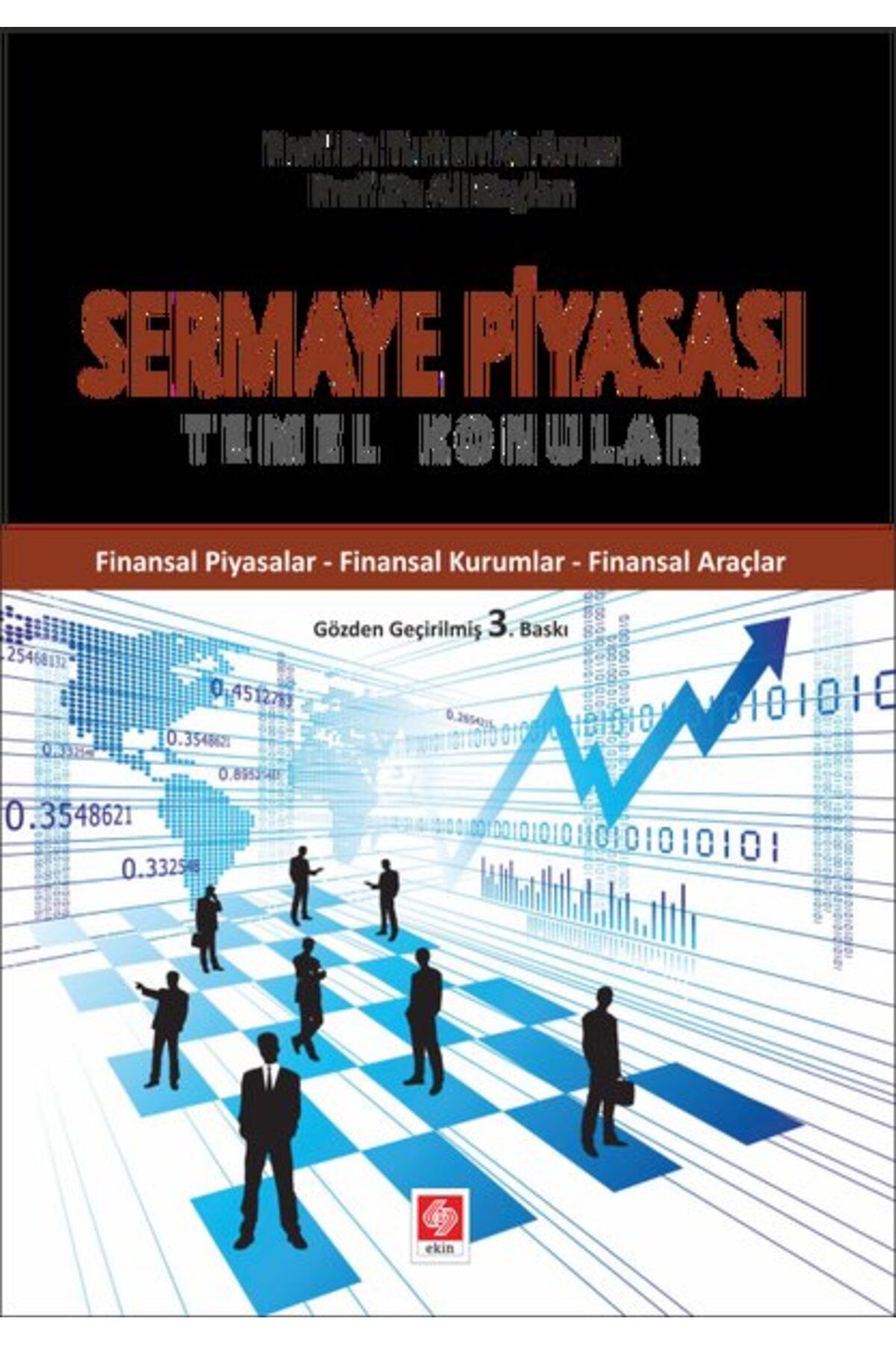 Ekin Basım Yayın Sermaye Piyasası Temel Konular