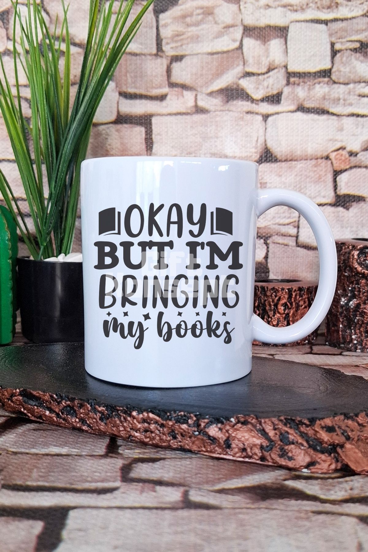giftkonsept Okay But I'M Bringing My Books Yazılı Kitap Sever Esprisi Hediye Baskılı Kupa Bardak