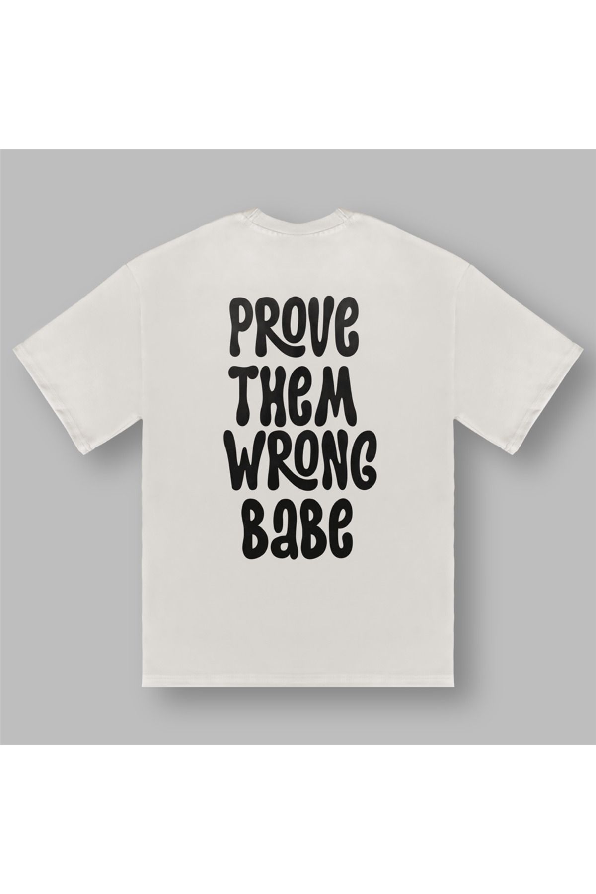 BOYANOVA Prove Them Wrong Kadın Oversize Şeker Tişört