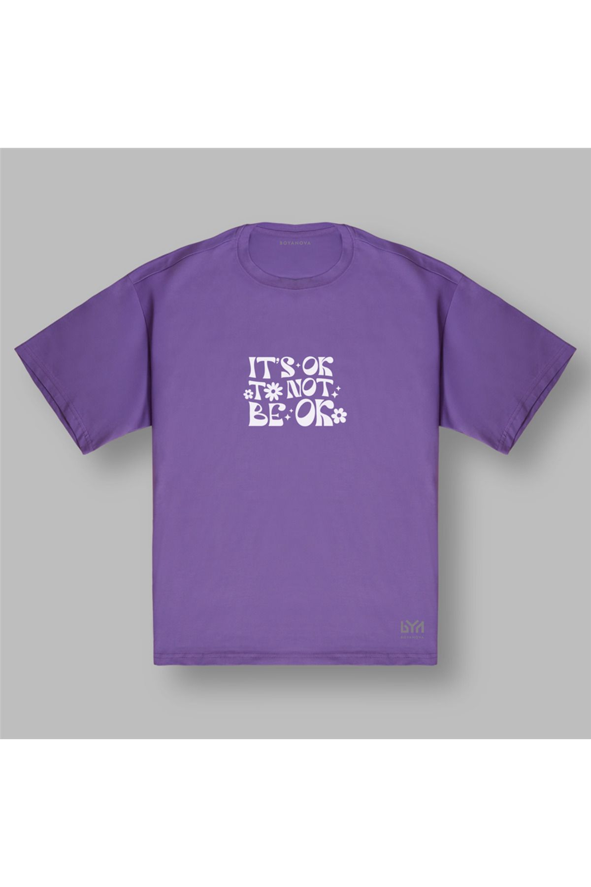 BOYANOVA It's Ok Not Ok Kadın Oversize Mor Tişört