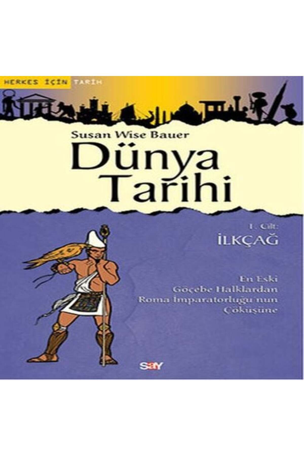 Destek Yayınları Dünya Tarihi 1 Cilt İlkçağ