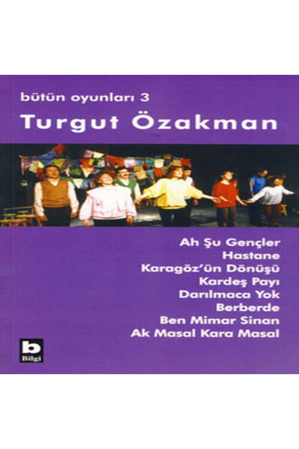 Destek Yayınları Bütün Oyunları 3 Ah Şu Gençler