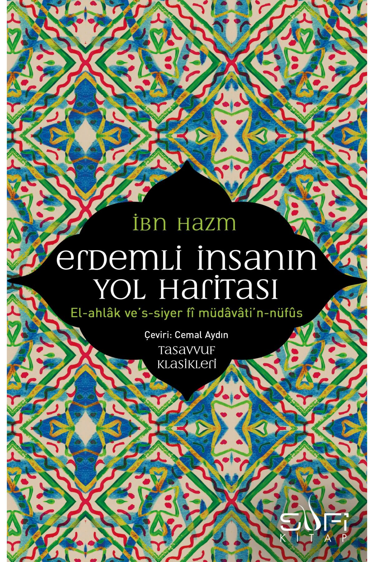 Sufi Kitap Erdemli İnsanın Yol Haritası