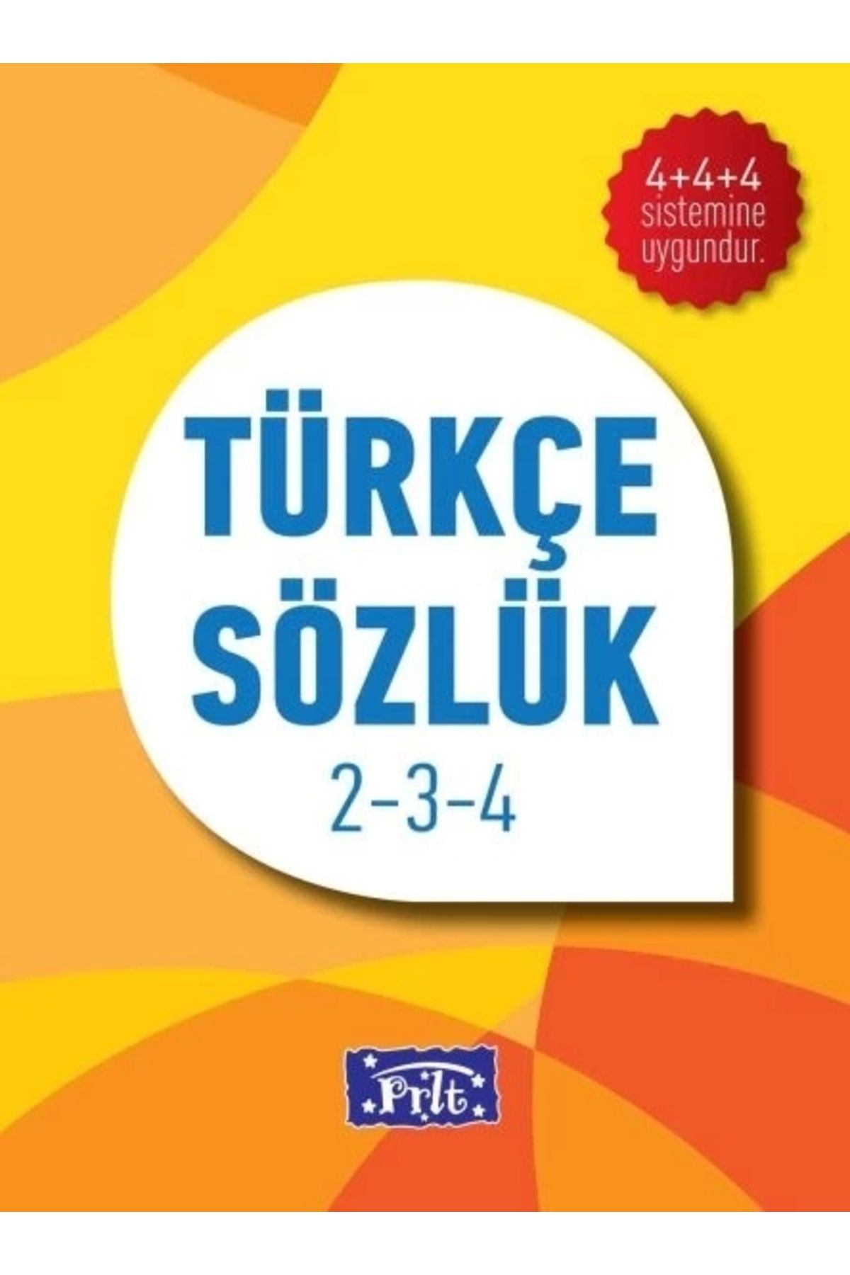 Parıltı Yayınları İlköğretim Türkçe Sözlük Karton Kapak 2-3-4