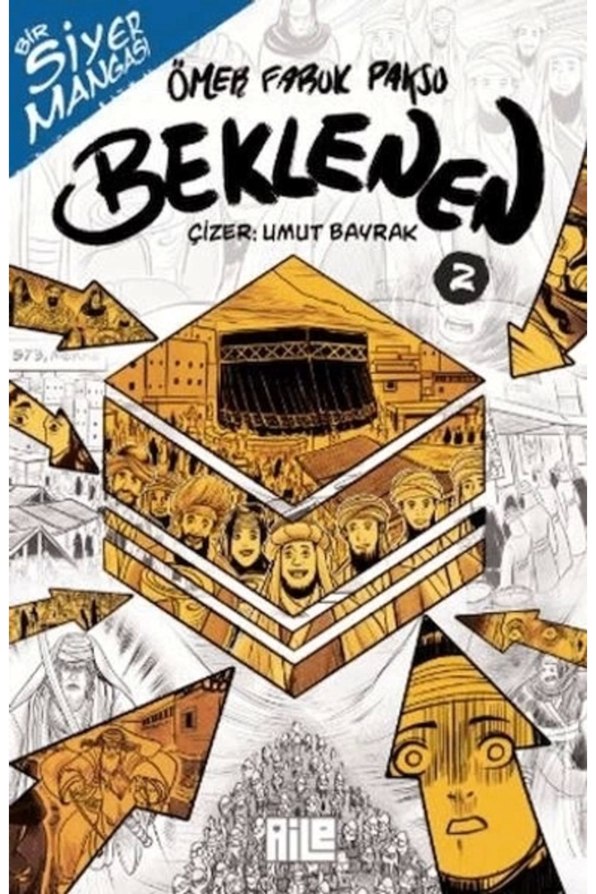 Aile Yayınları Bir Siyer Mangası: Beklenen - 2