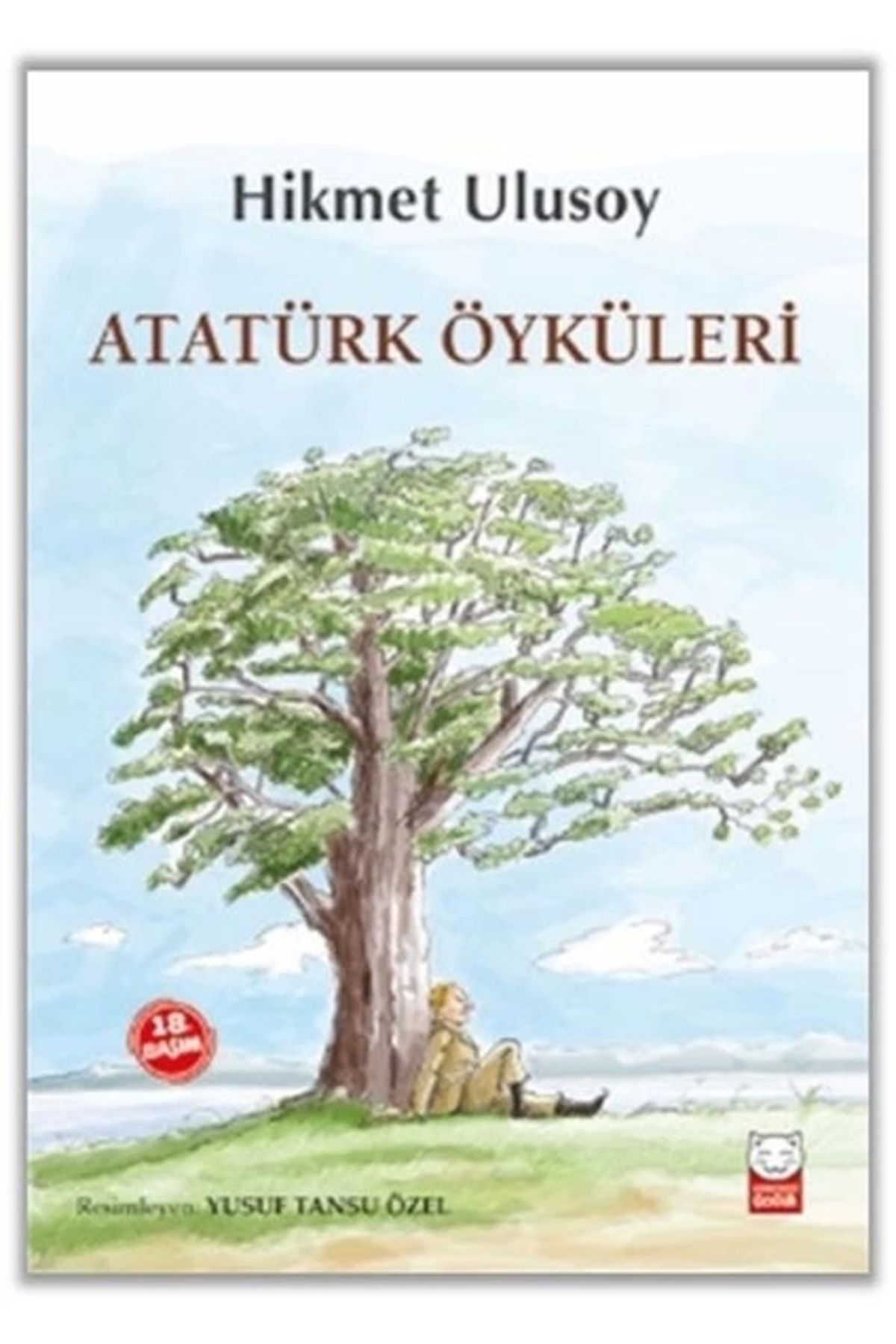 Kırmızı Kedi Çocuk Atatürk Öyküleri