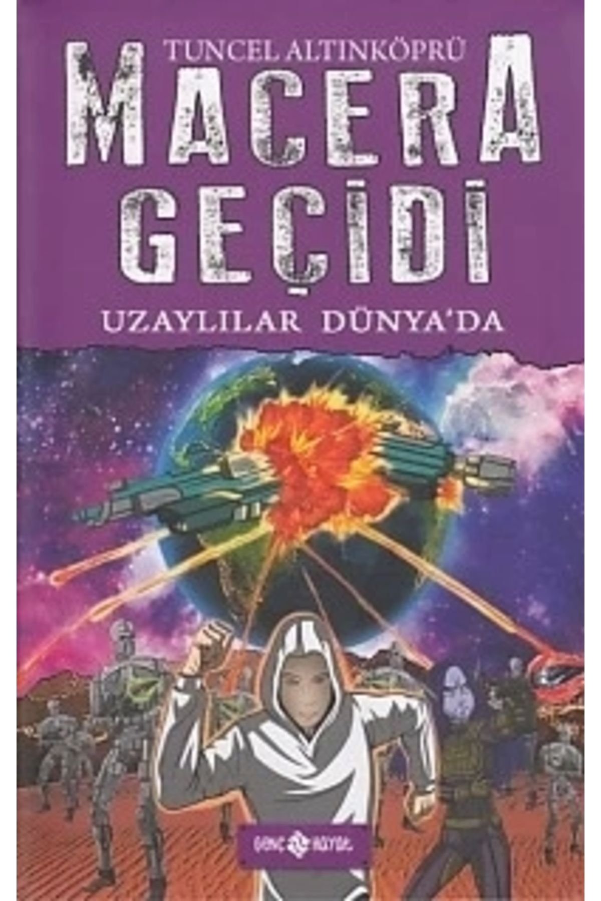 Genç Hayat Macera Geçidi 11 - Uzaylılar Dünya'da