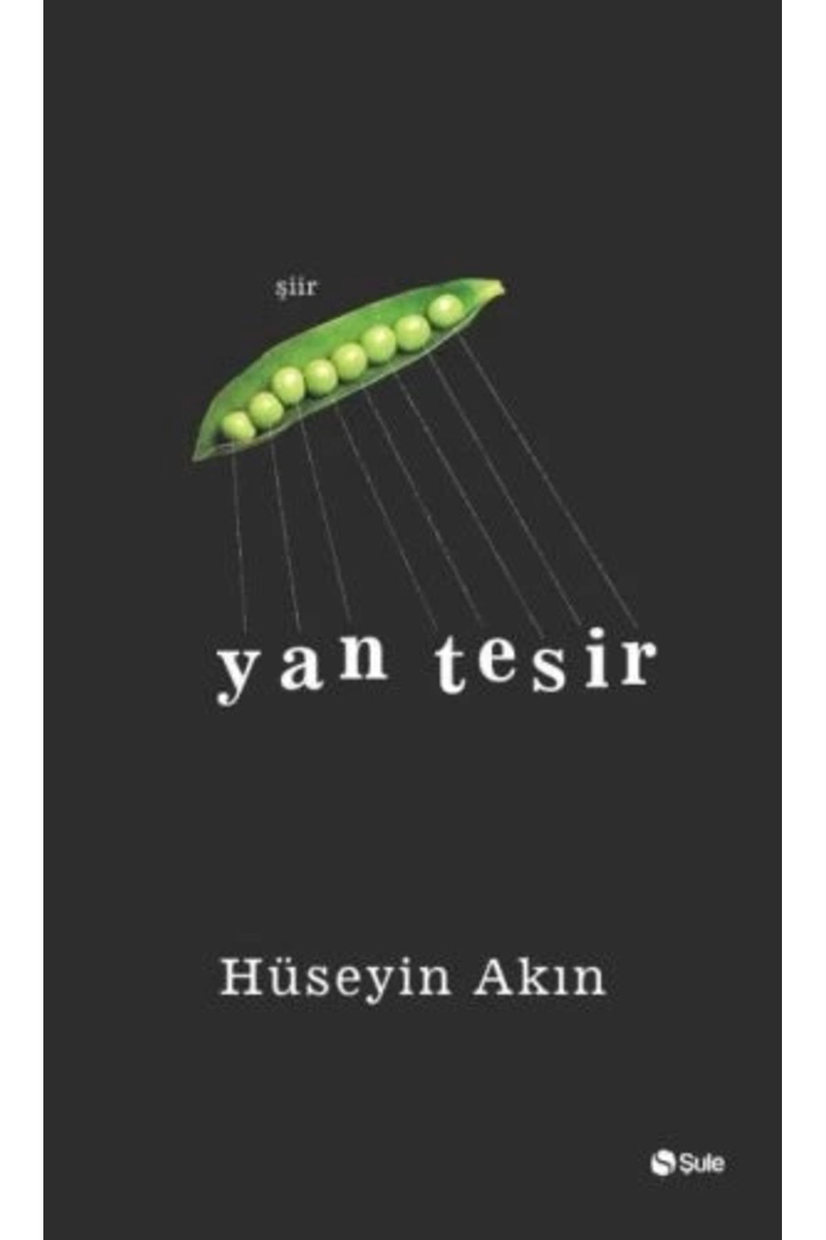 Şule Yayınları Yan Tesir