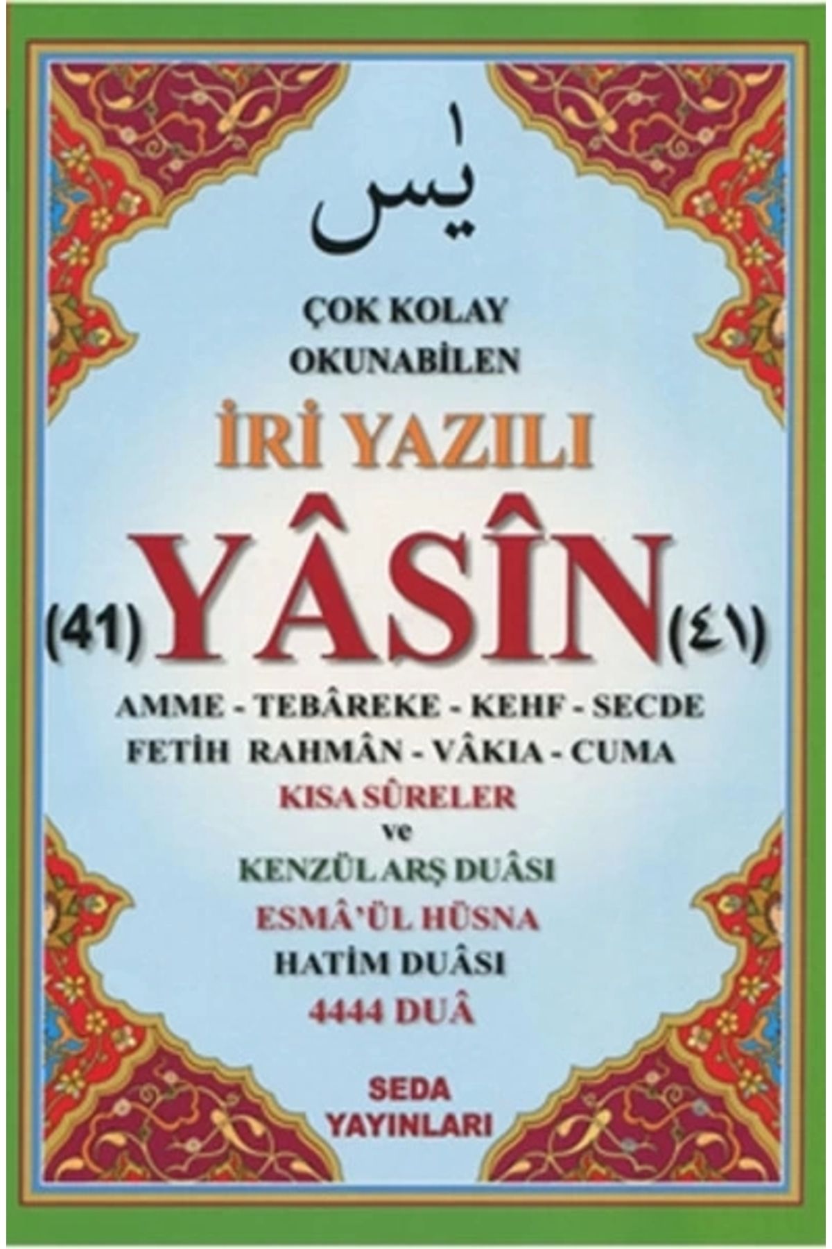 Seda Yayınları Çok Kolay Okunabilen İri Yazılı 41 Yasin ( Fihristli, Orta Boy)