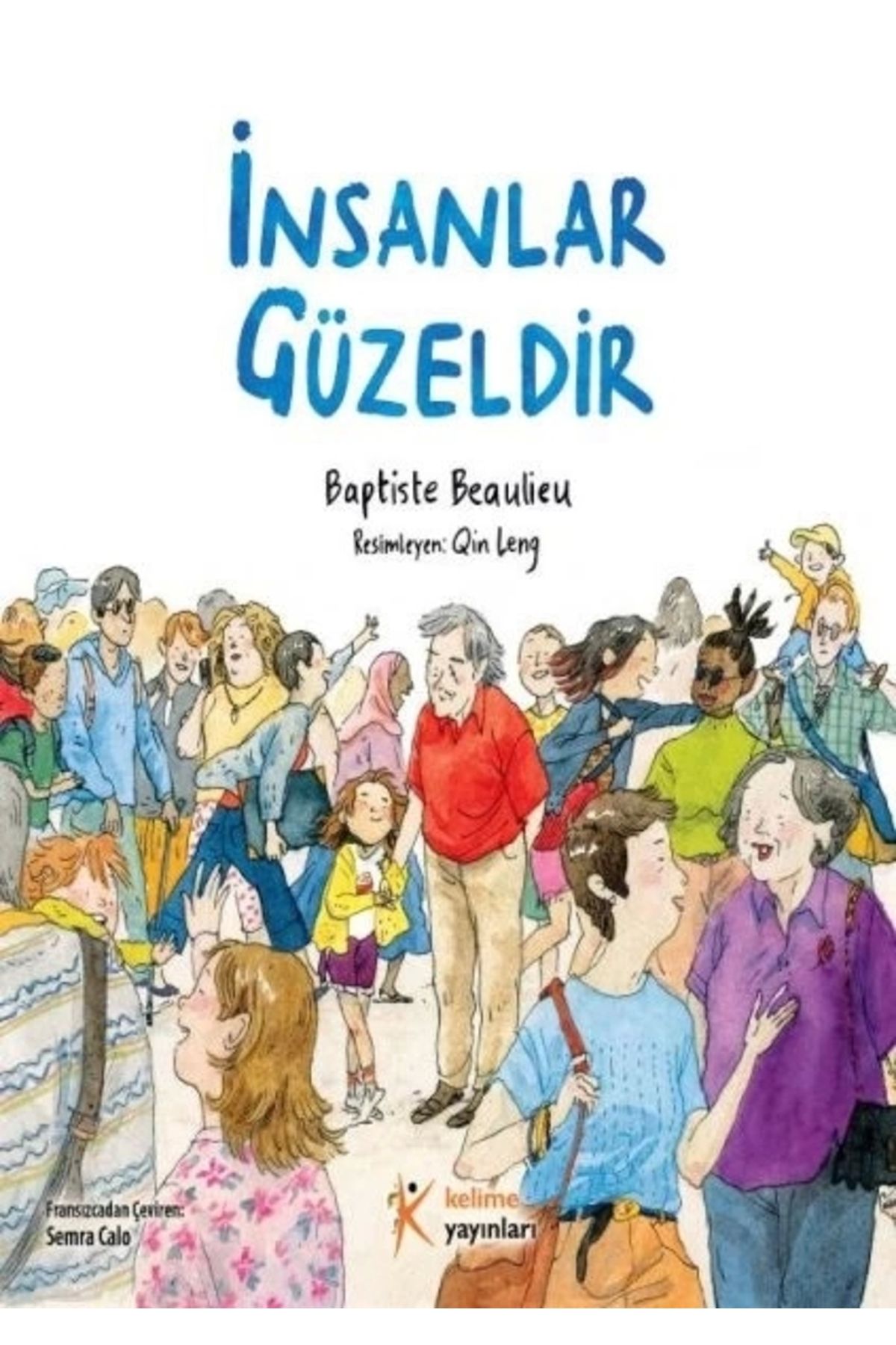 Kelime Yayınları İnsanlar Güzeldir