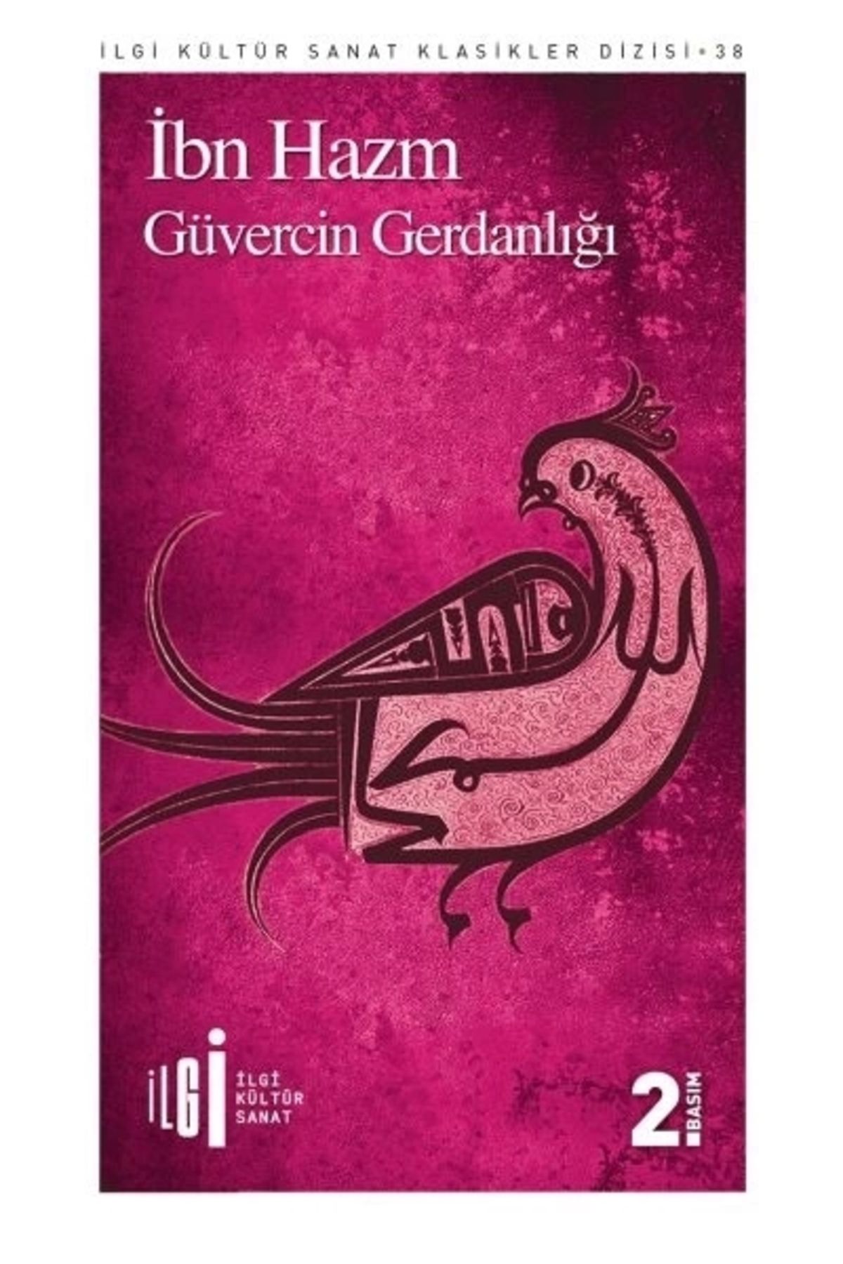 İlgi Kültür Sanat Yayıncılık Güvercin Gerdanlığı