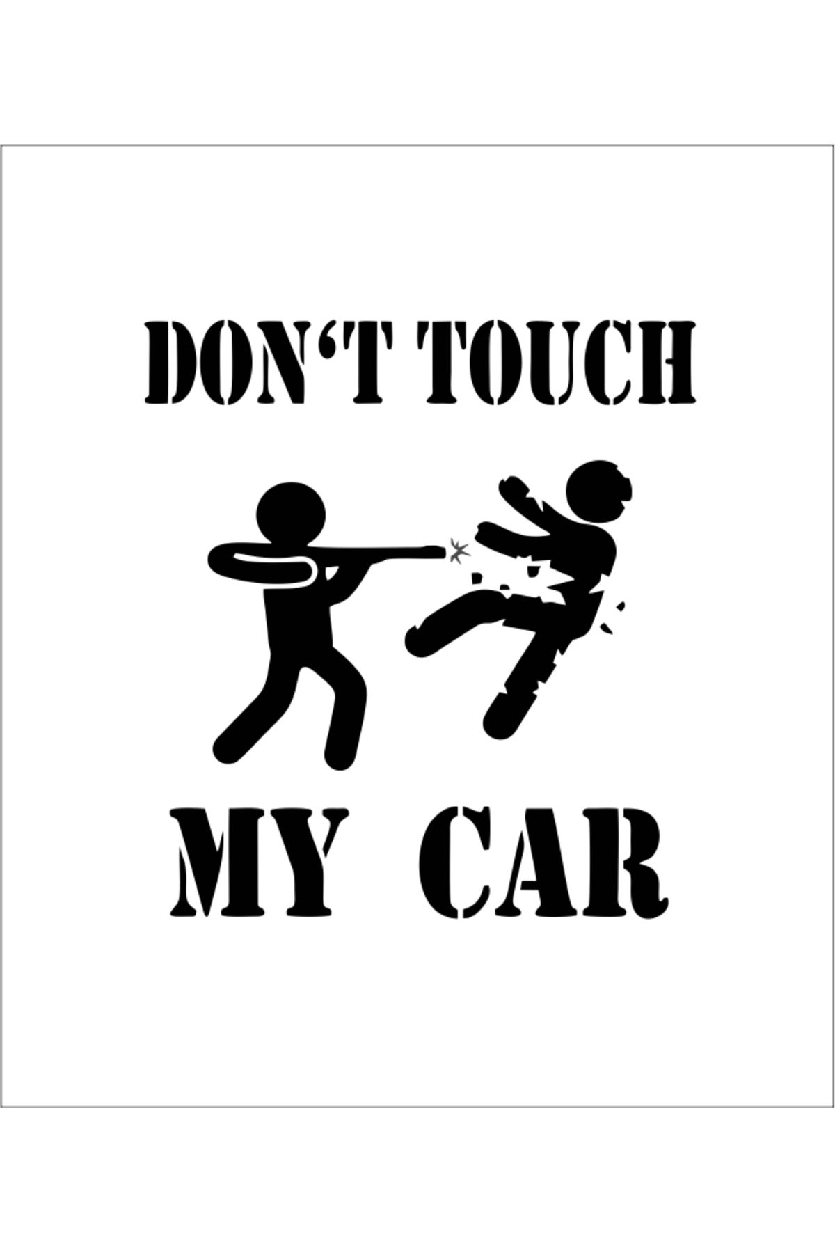 RVT Design Dont Touch My Car Sticker Yapıştırma