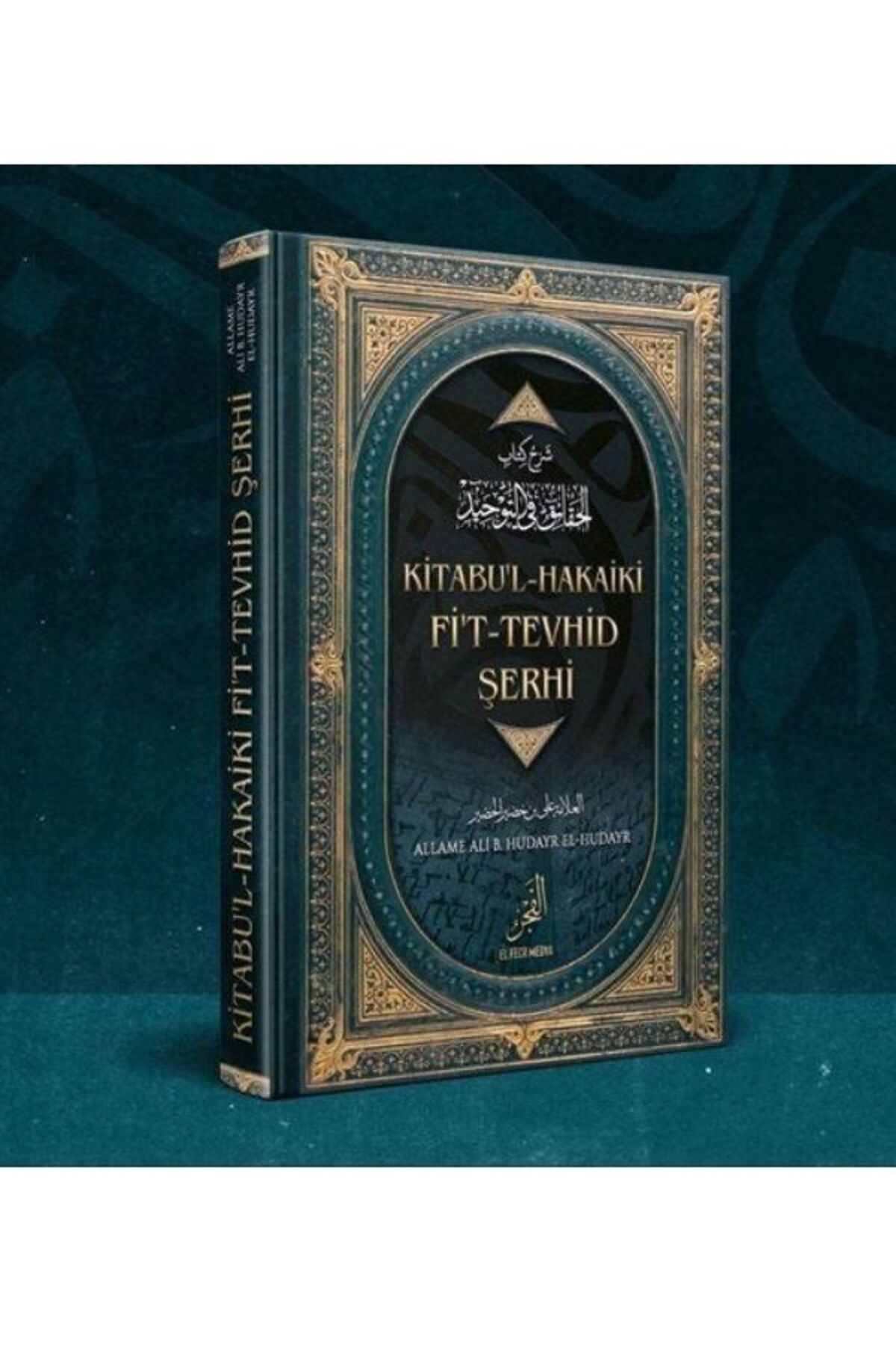bk başaran kitap basarankitap.com Kitabu’l-Hakâik Fi’t-Tevhid Şerhi