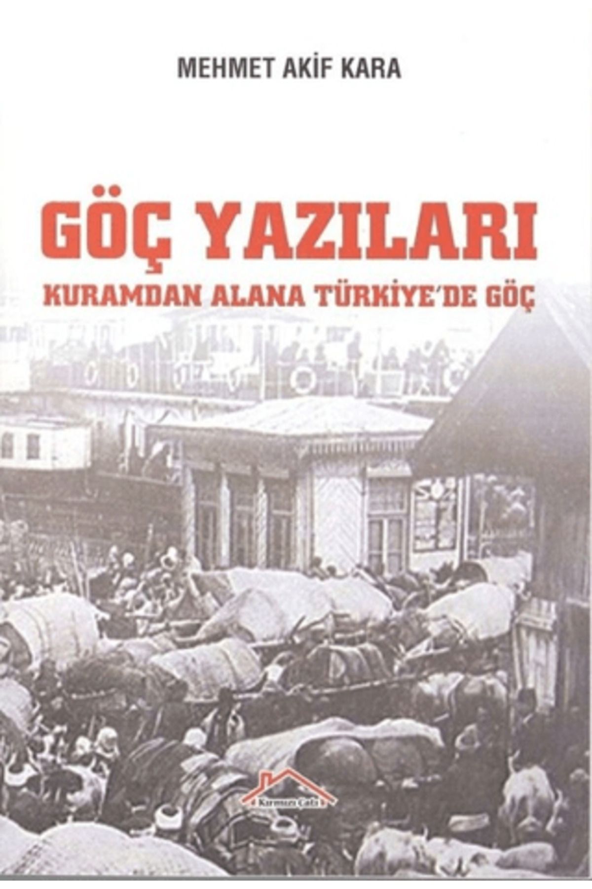 Kırmızı Çatı Yayınları Göç Yazıları