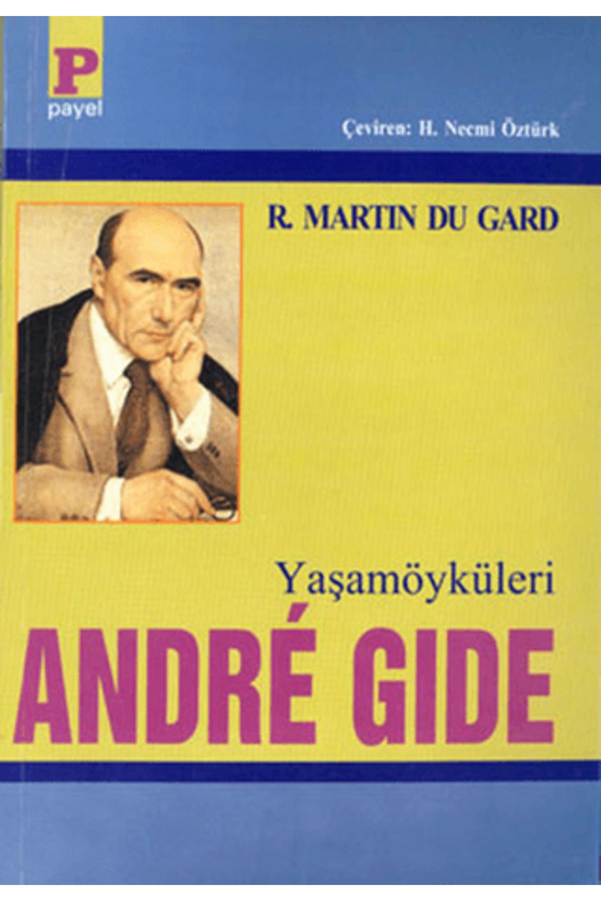Payel Yayınları Yaşamöyküleri Andre Gide