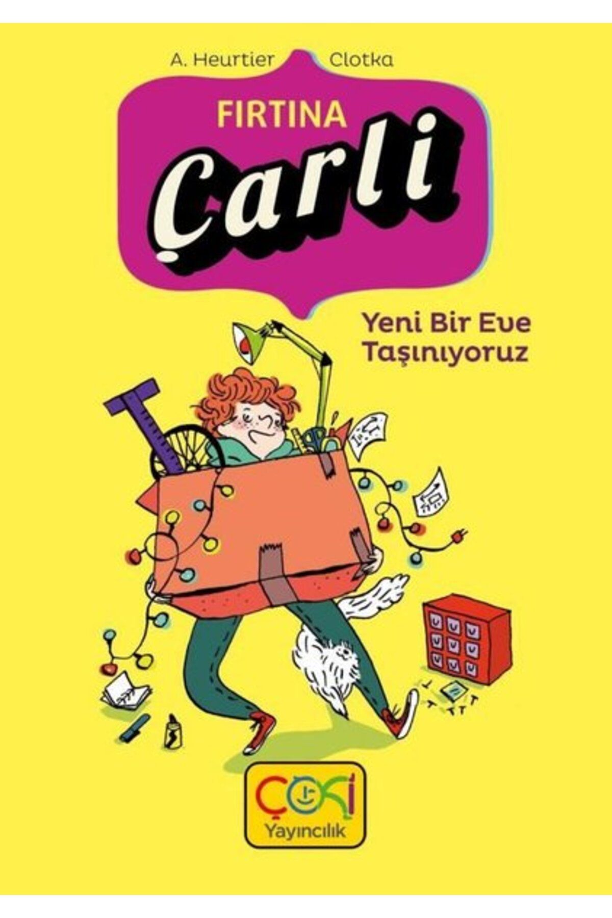 ÇOKİ Yayıncılık Fırtına Çarli Yeni Bir Eve Taşınıyoruz!